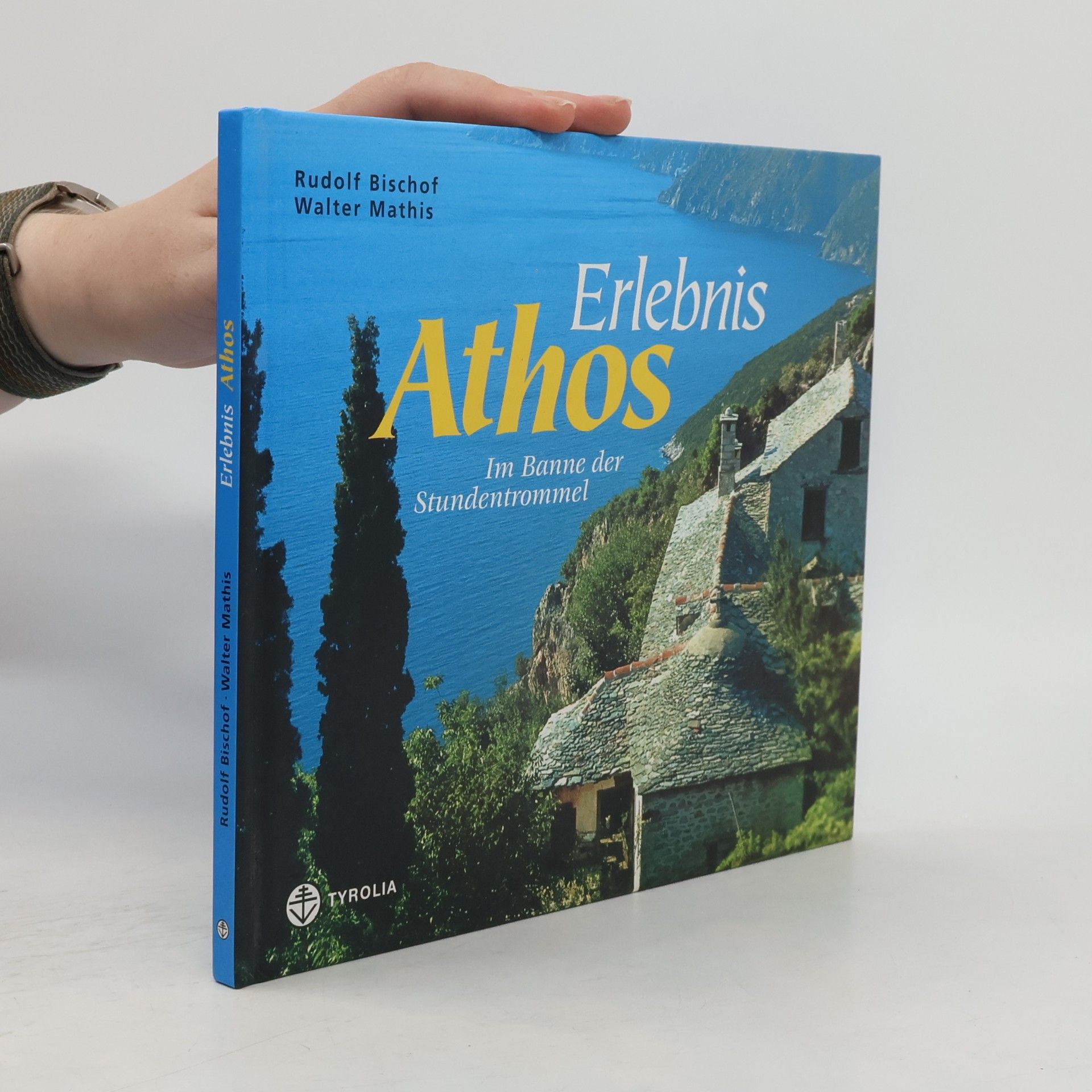 Rudolf Bischof Erlebnis Athos