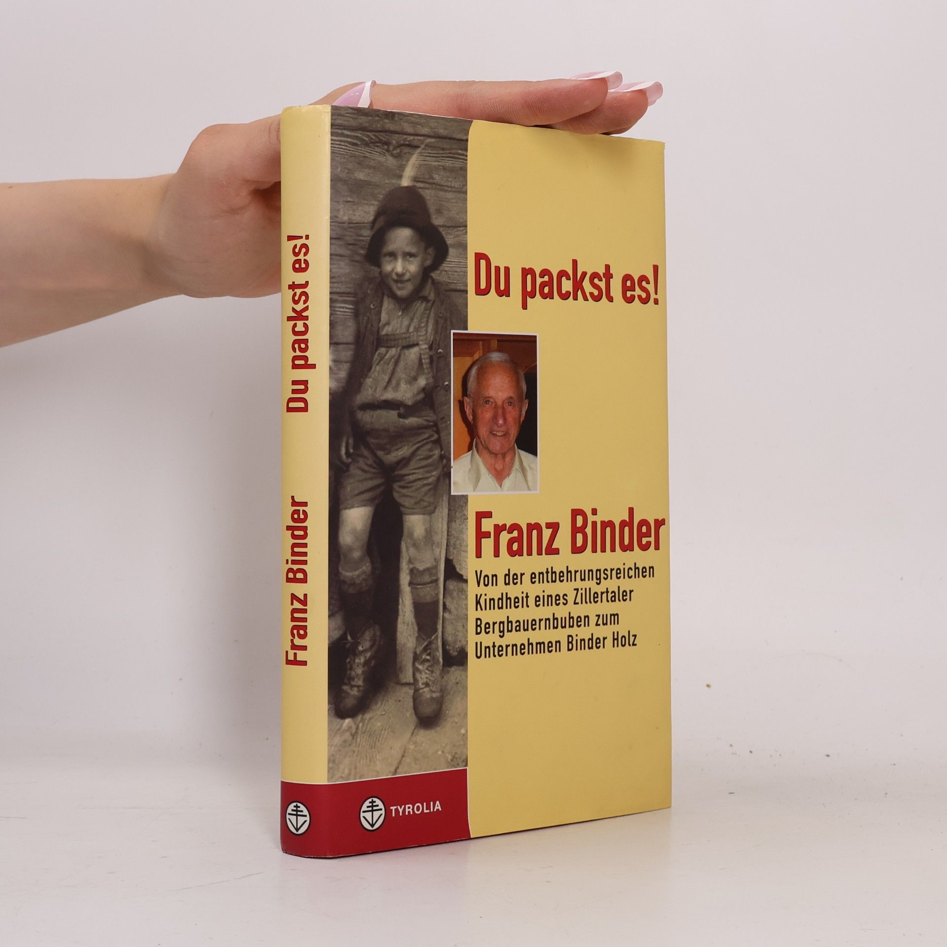 Franz Binder Du packst es!