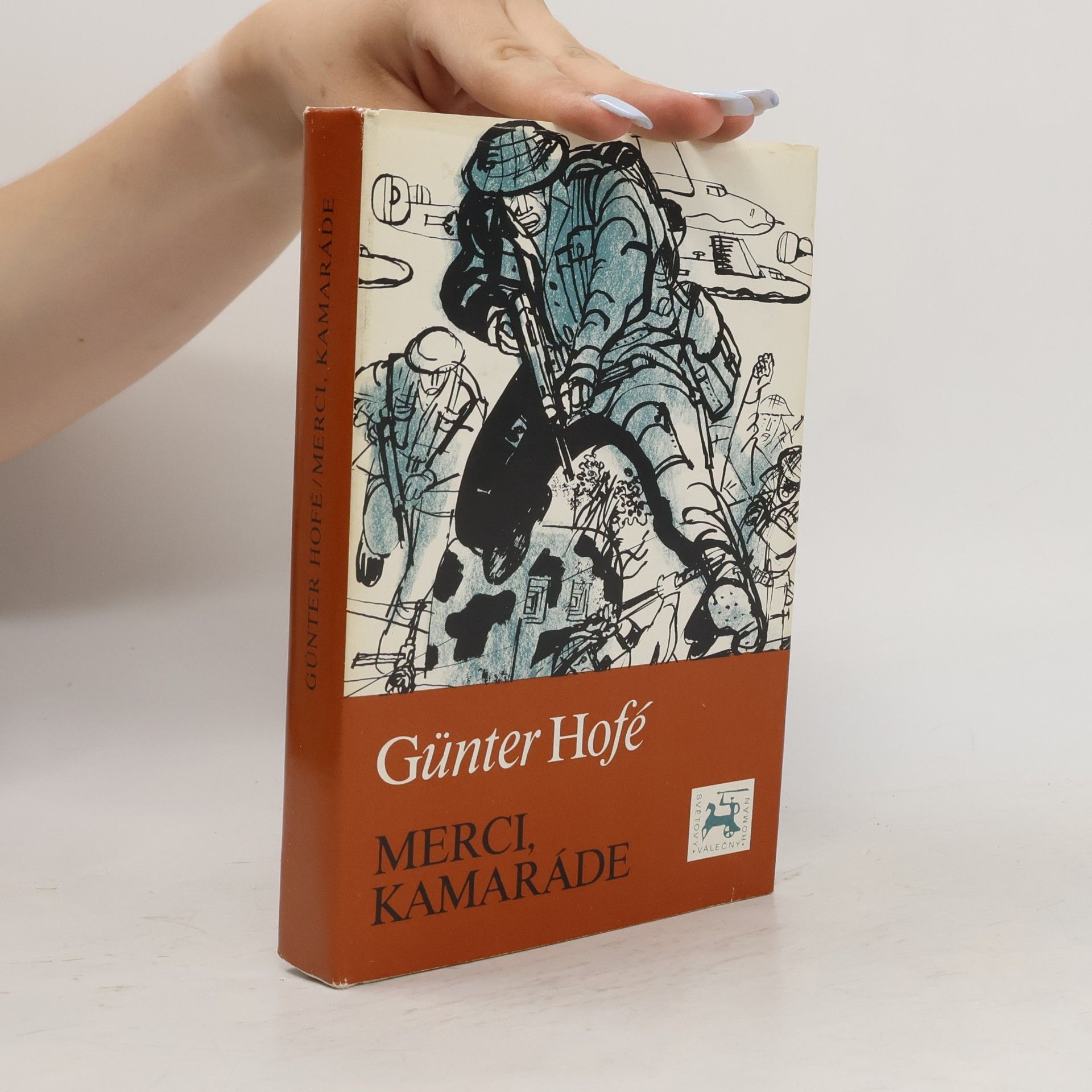 Günter Hofé Merci, kamaráde