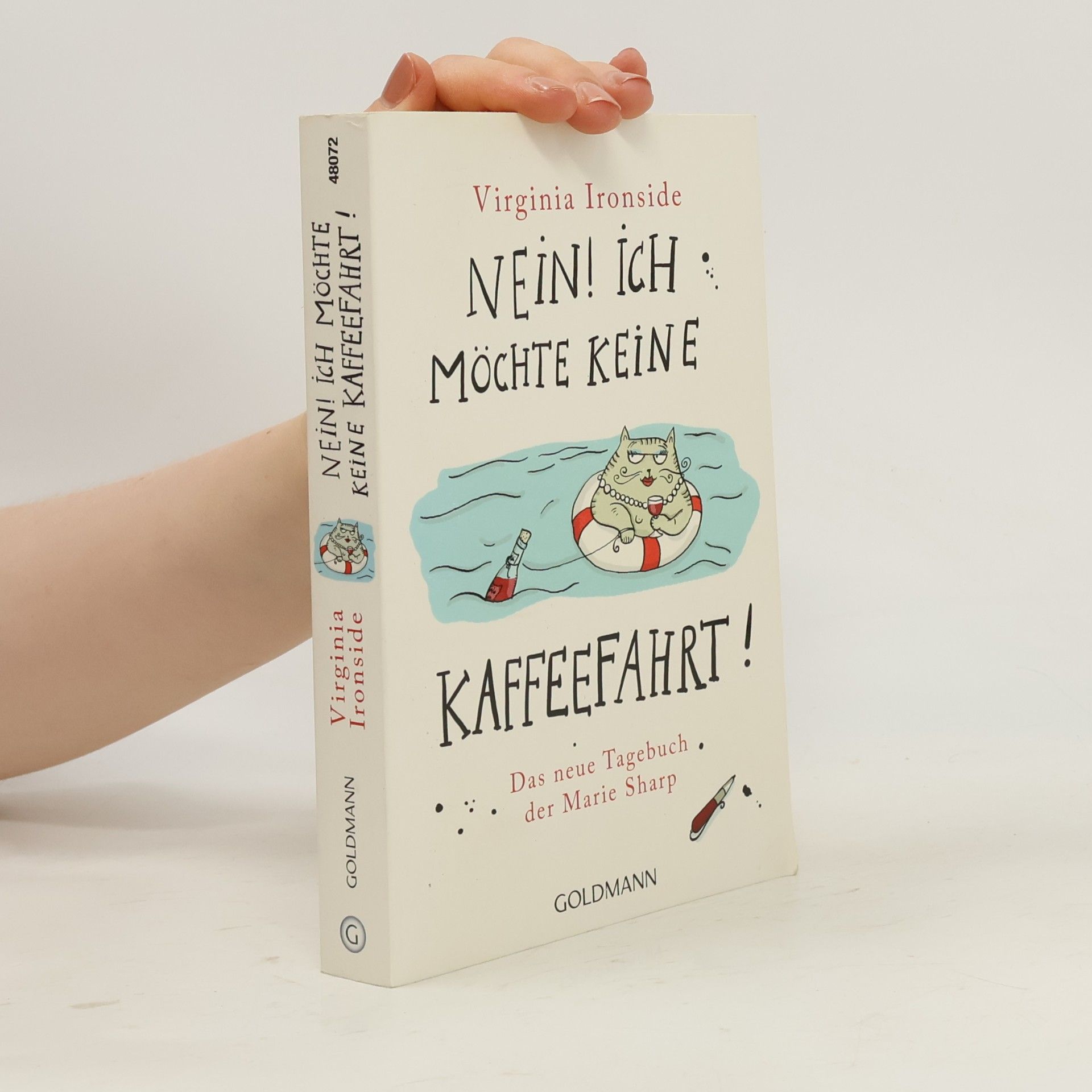 Virginia Ironside Nein! Ich Möchte keine Kaffeefahrt!