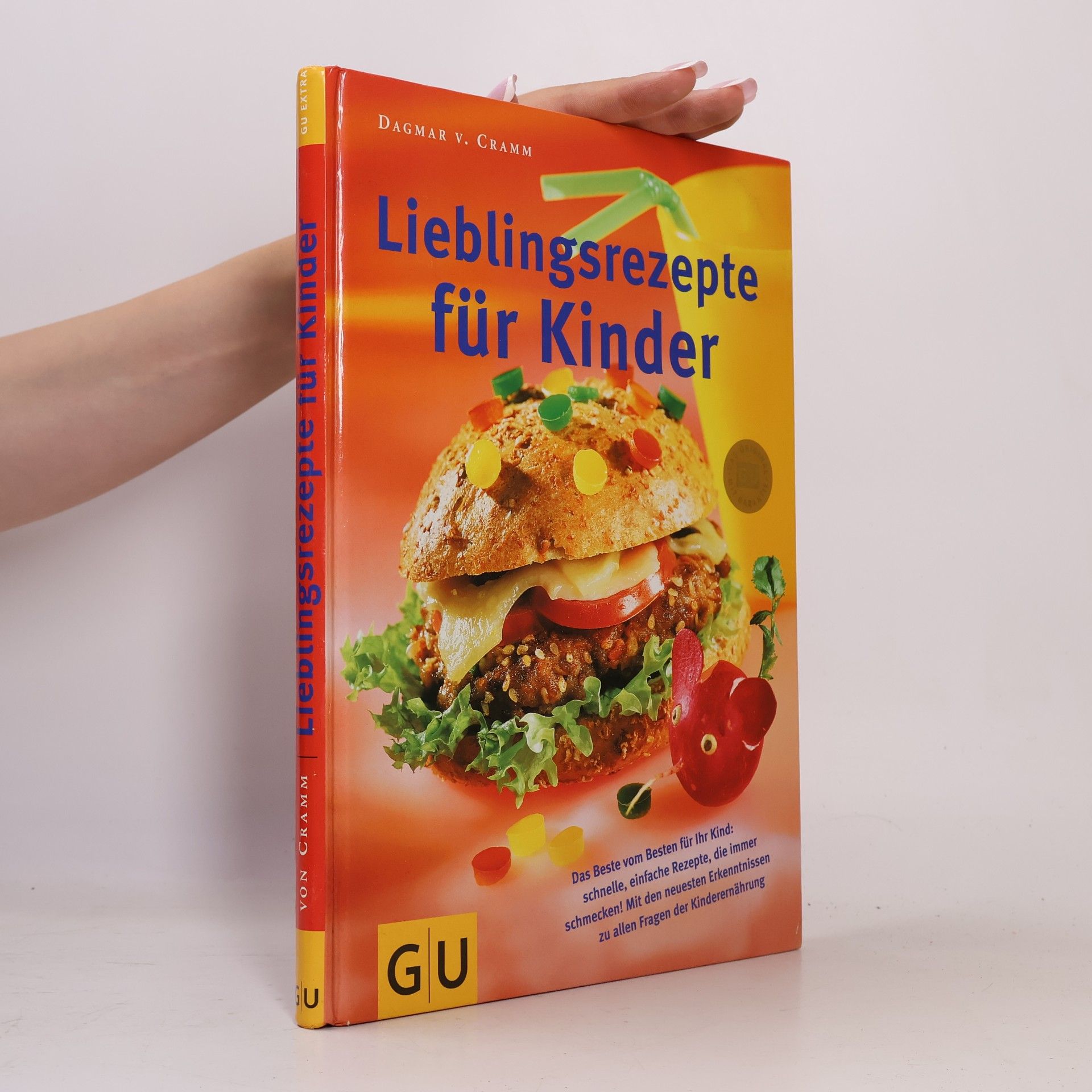 Dagmar von Cramm Lieblingsrezepte für Kinder