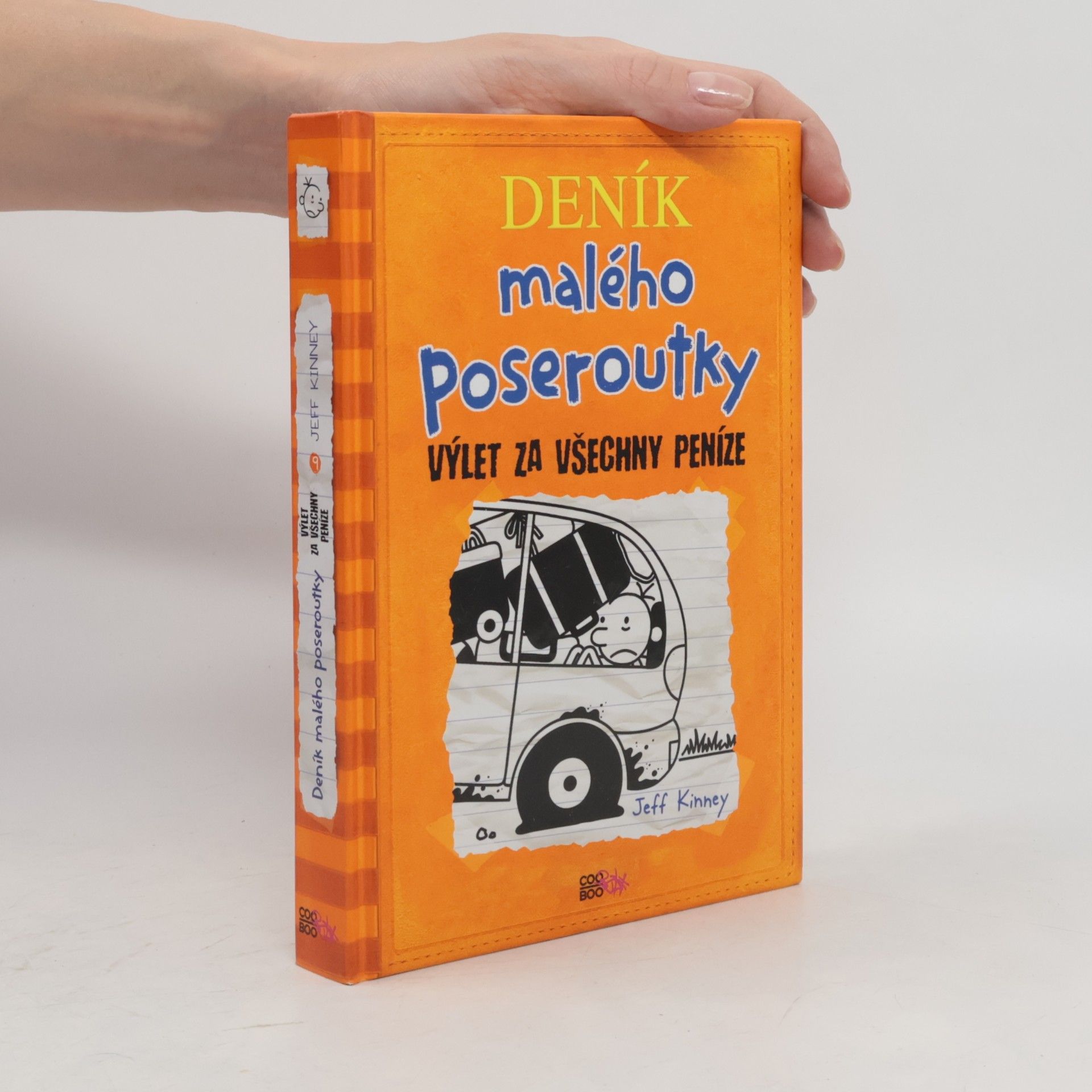 Jeff Kinney Deník malého poseroutky 9. Výlet za všechny peníze