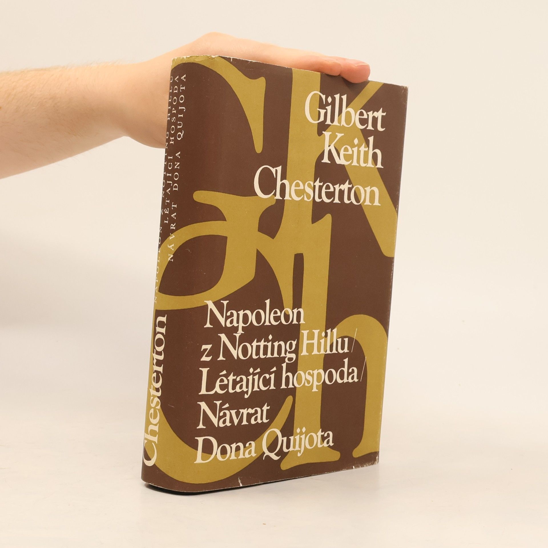 G. K. Chesterton Napoleon z Notting Hillu. Létající hospoda. Návrat Dona Quijota