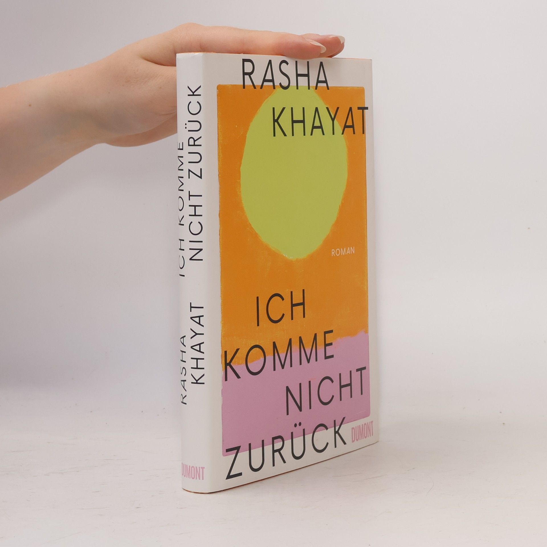 Rasha Khayat Ich komme nicht zurück