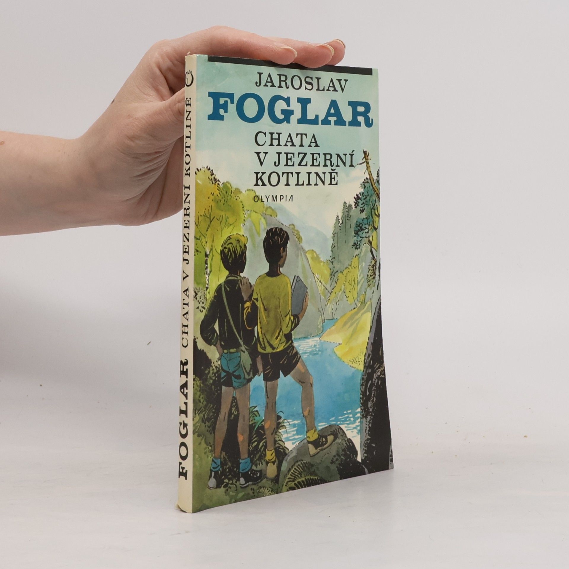 Jaroslav Foglar Chata v Jezerní kotlině