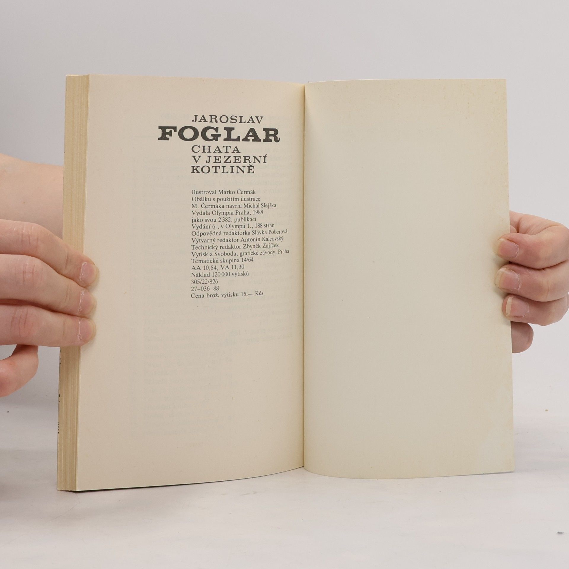Jaroslav Foglar Chata v Jezerní kotlině