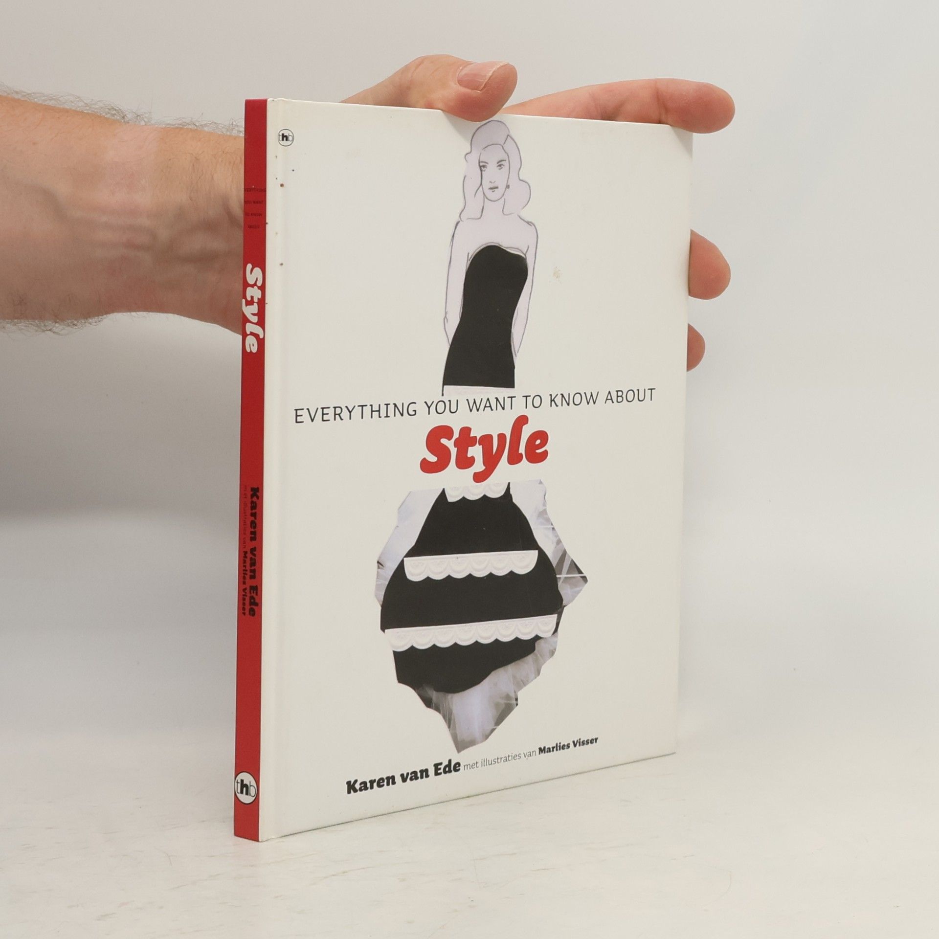 Karen van Ede Everything You Want to Know About Style