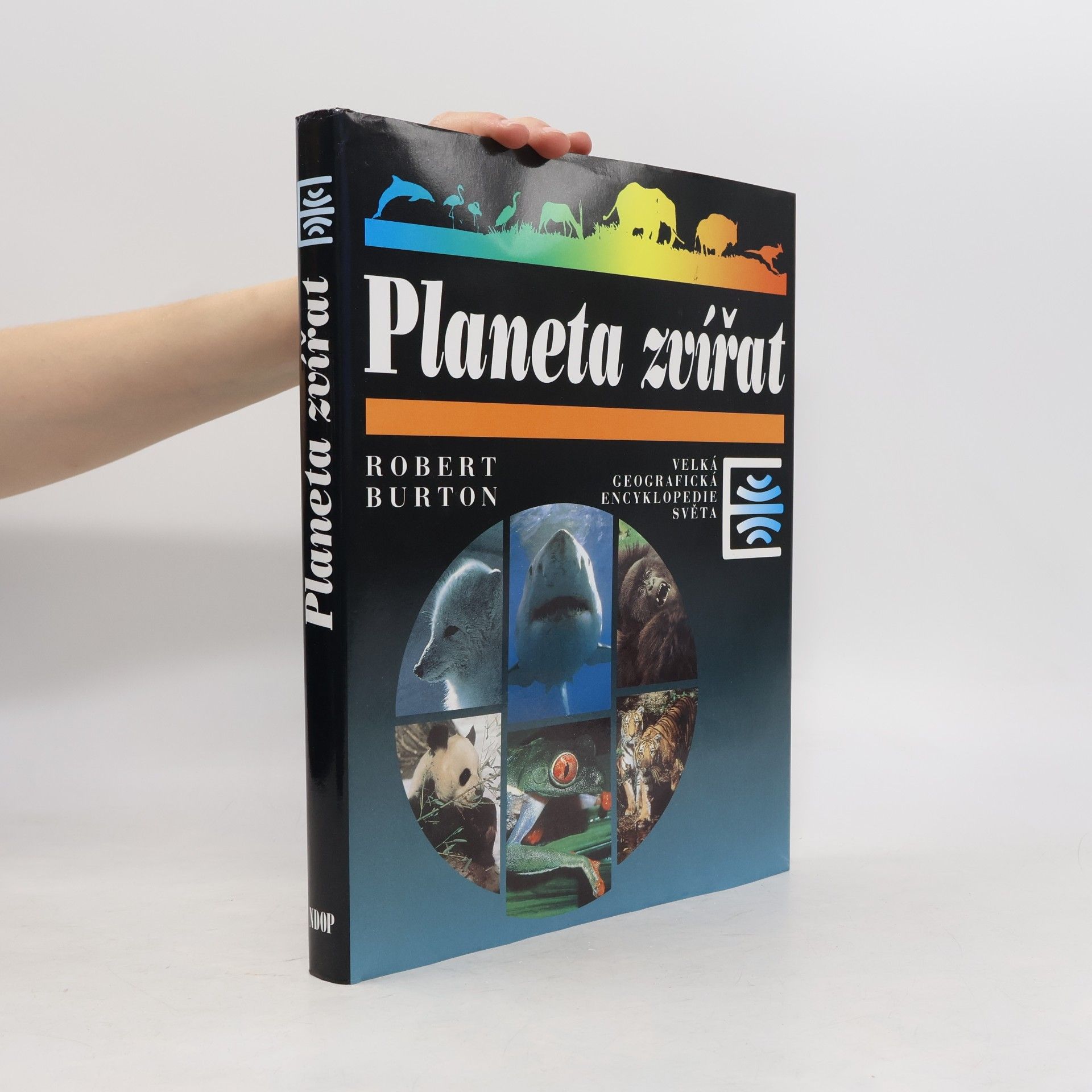 Jan Plesník Planeta zvířat : encyklopedie o životě zvířat