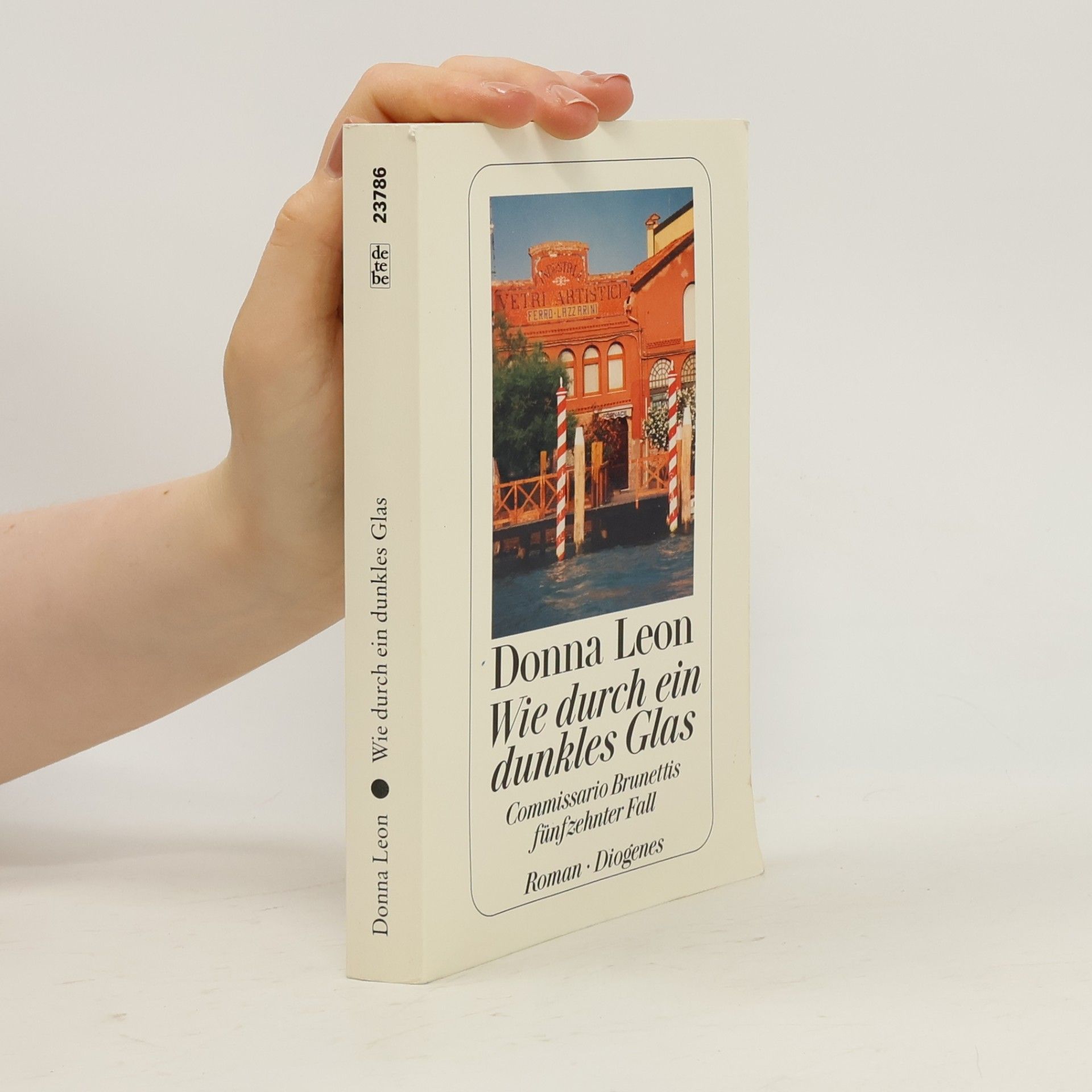 Donna Leon Wie durch ein dunkles Glas