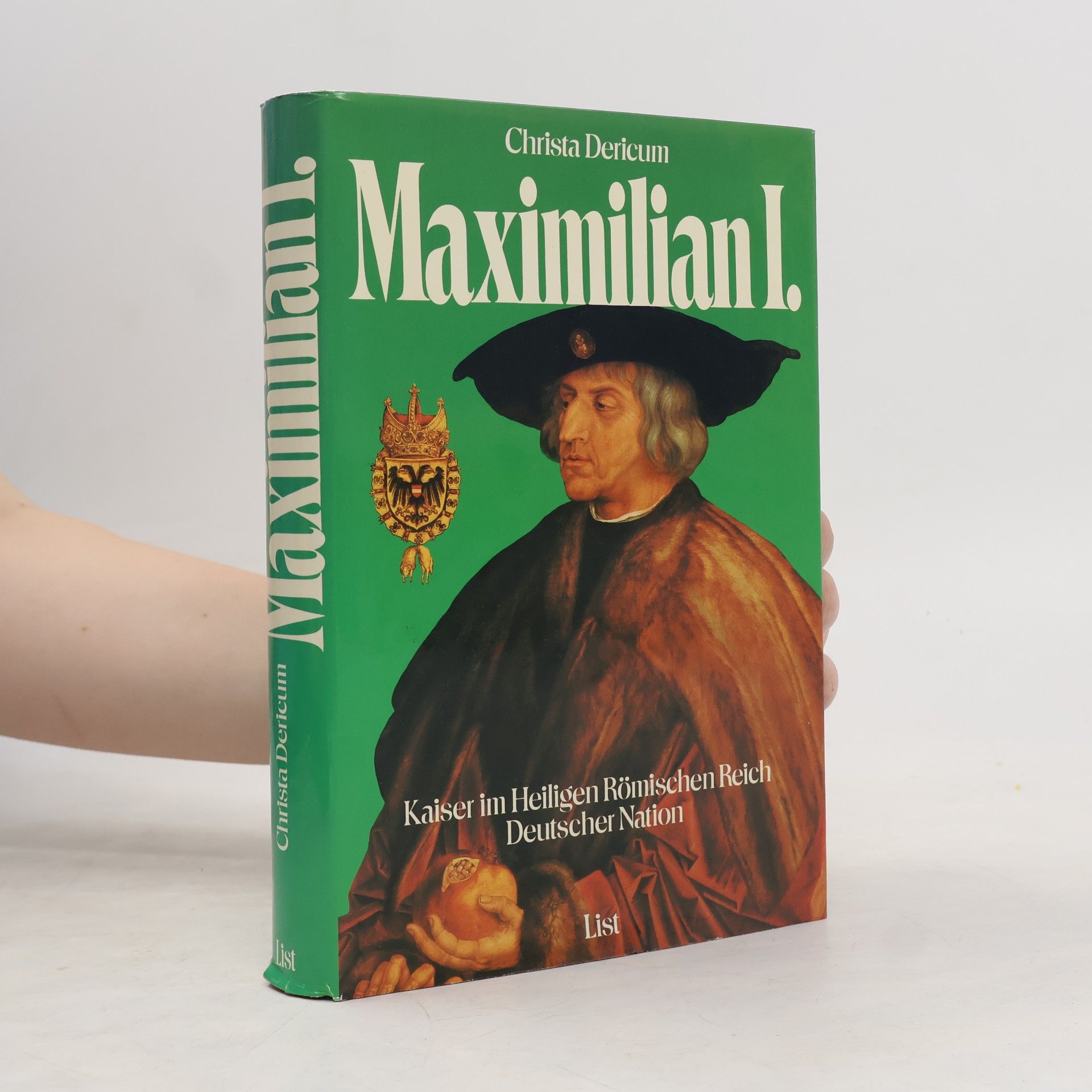 Christa Dericum Maximilian I. [der Erste]