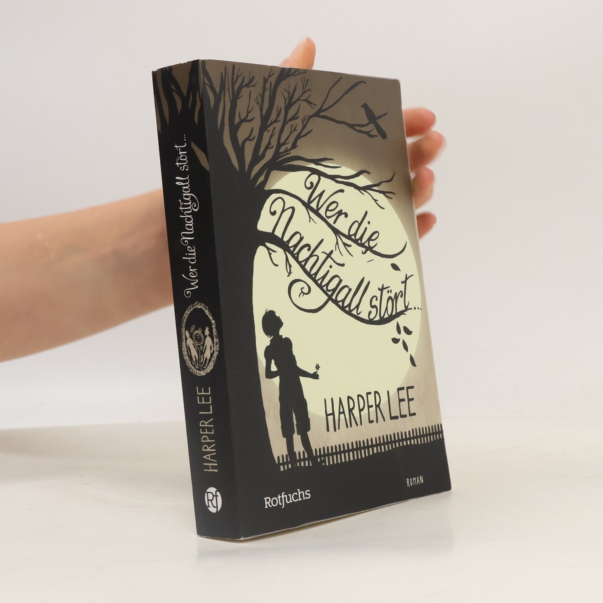 Harper Lee Wer die Nachtigall stört ...