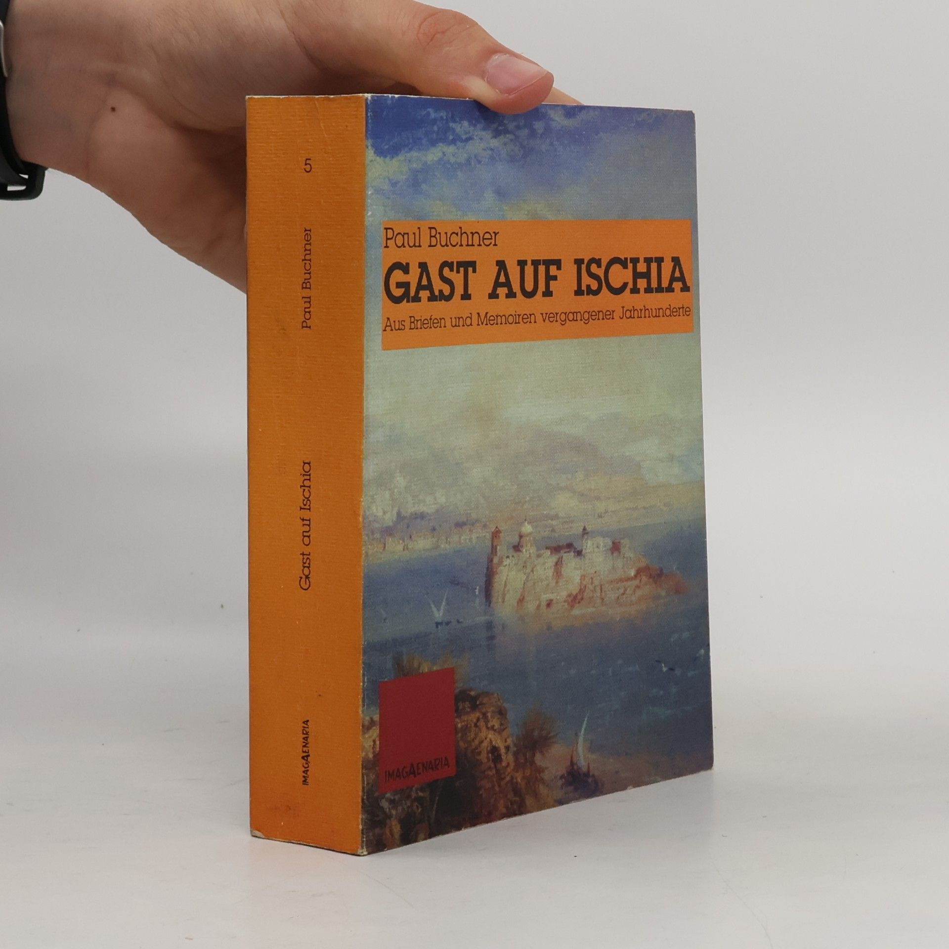 Paul Buchner Gast auf Ischia