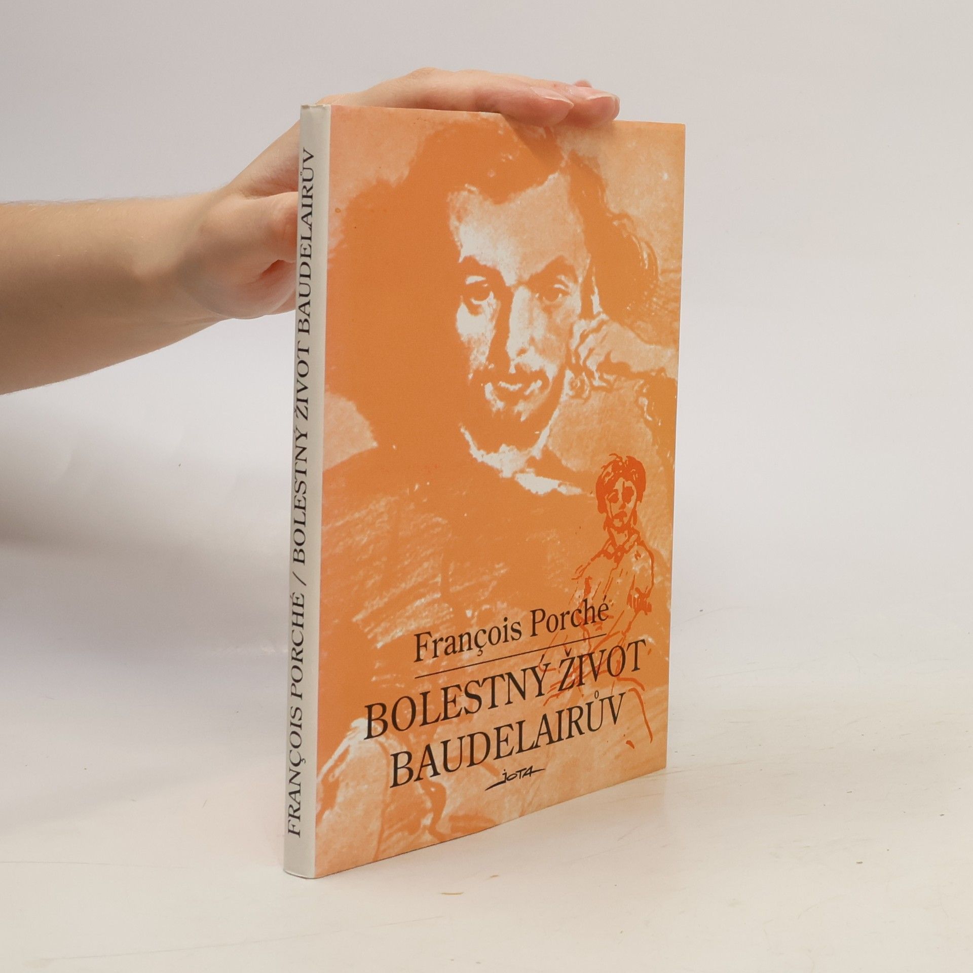 Francois Porché Bolestný život Baudelairův
