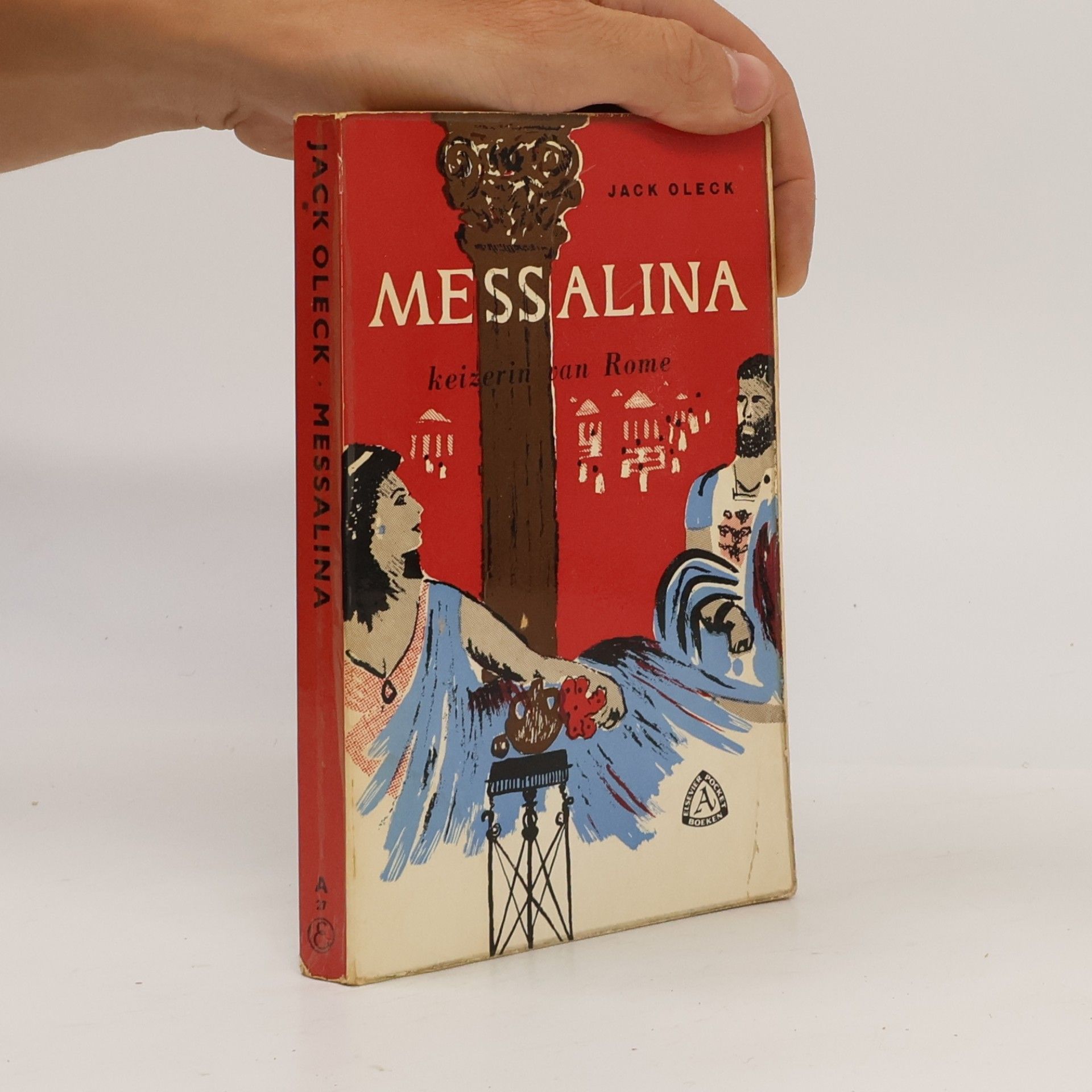 Jack Oleck Messalina: Keizerin van Rome