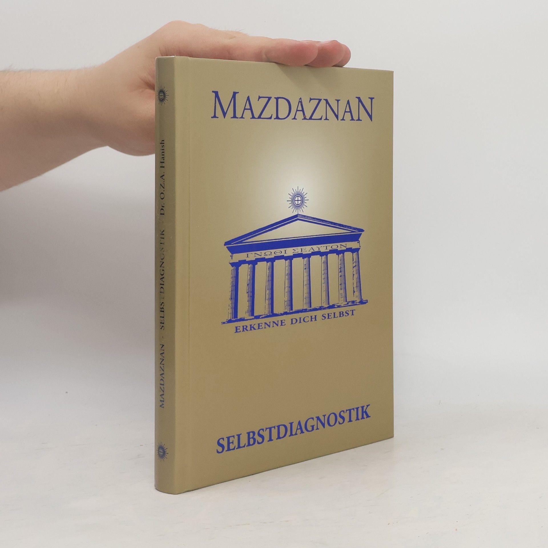 O. Z. A. Hanish Mazdaznan - Selbstdiagnostik