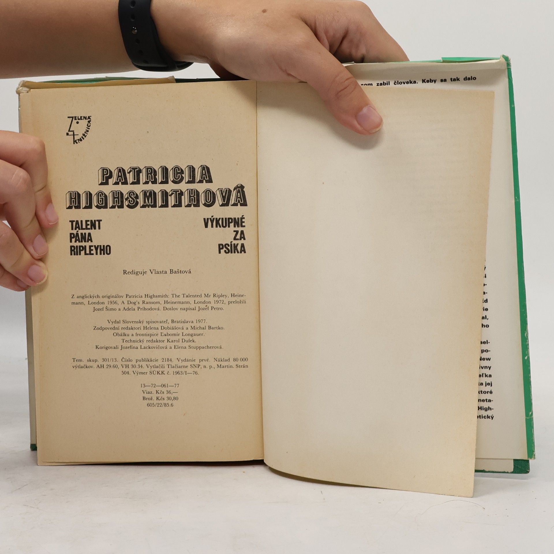 Patricia Highsmith Talent pána Ripleyho. Výkupné za psíka
