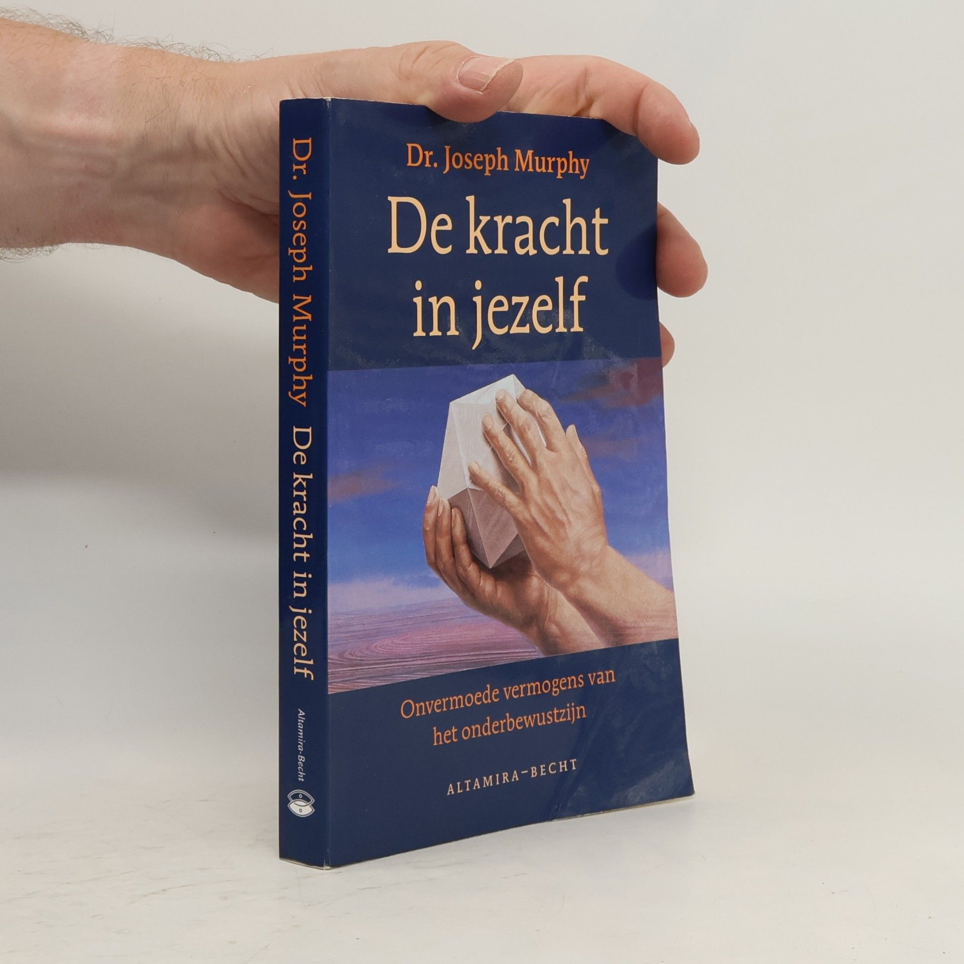 Joseph Murphy De kracht in jezelf