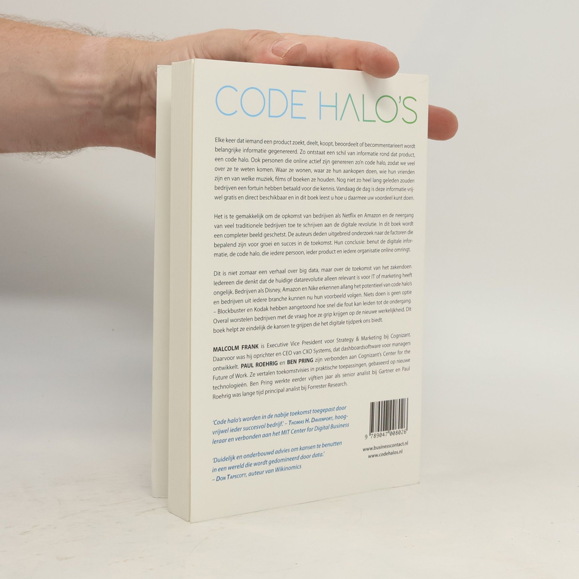 Malcolm Frank Code Halo's: Hoe digitale informatie over mensen, producten en organisaties de spelregels van het zakendoen revolutionair verandert