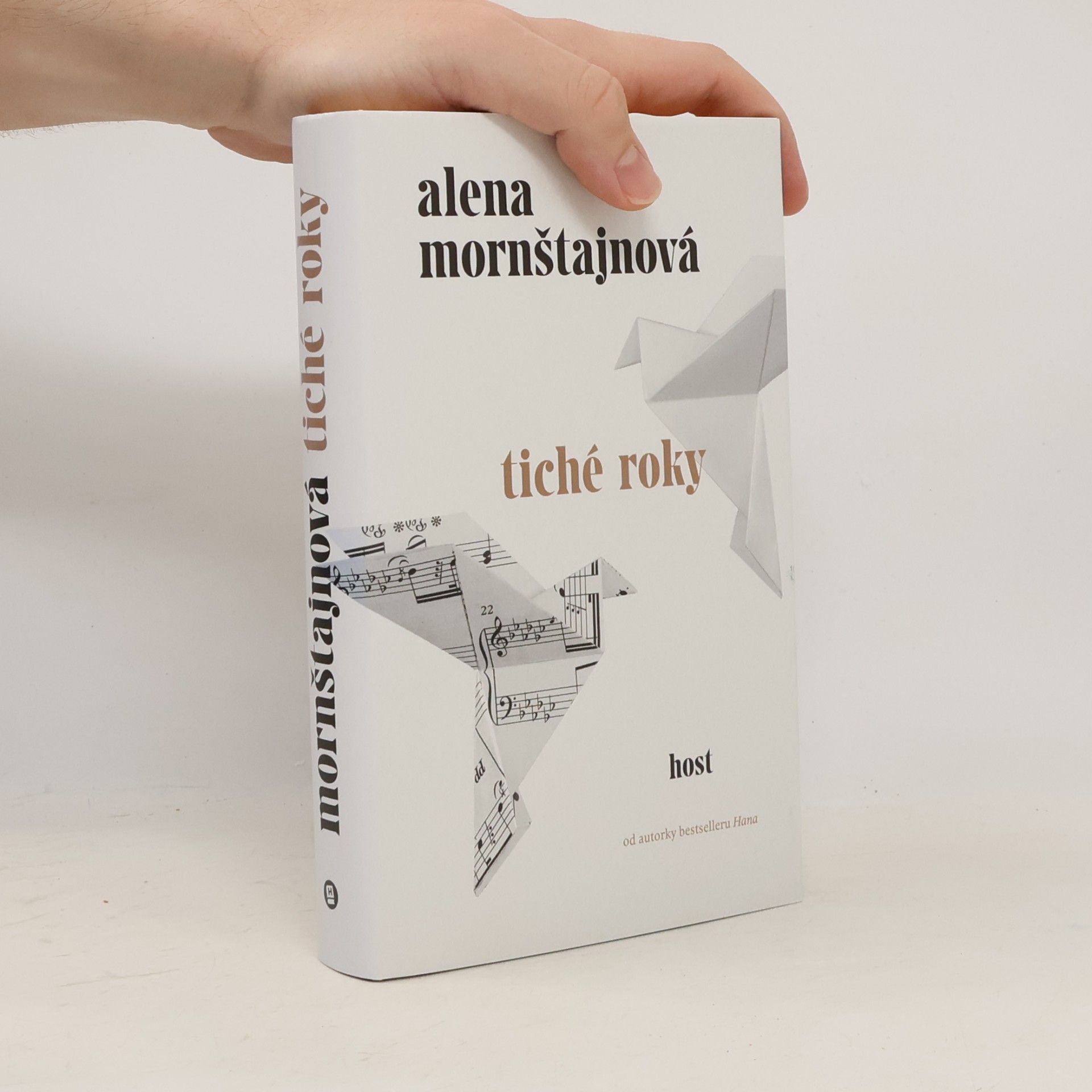 Alena Mornštajnová Tiché roky