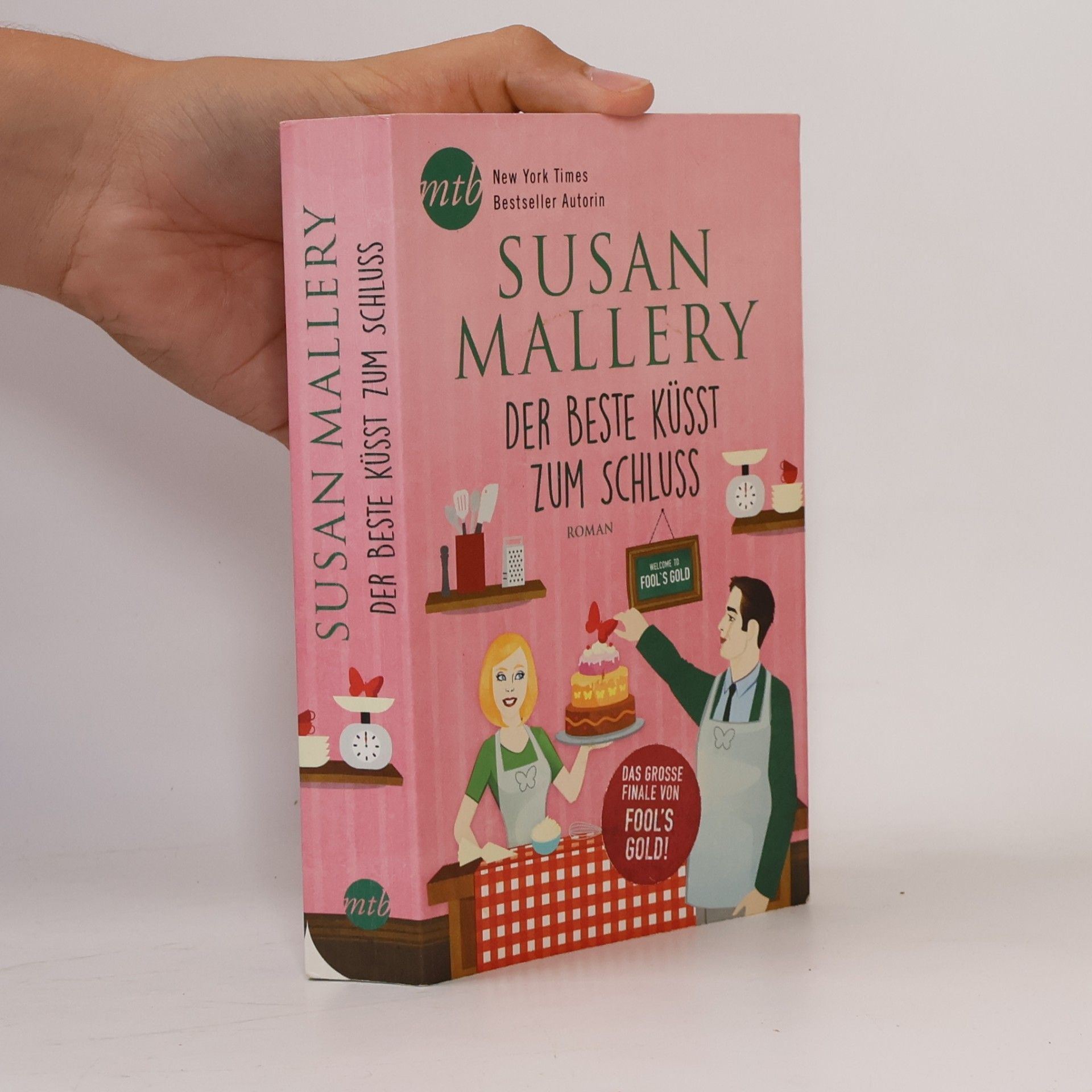 Susan Mallery Der Beste küsst zum Schluss