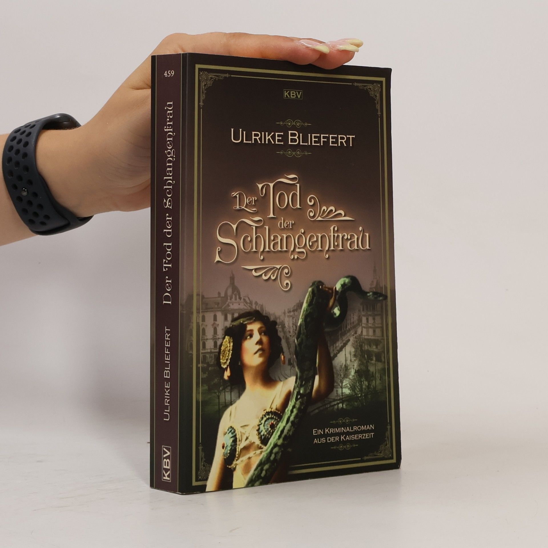 Ulrike Bliefert Der Tod der Schlangenfrau