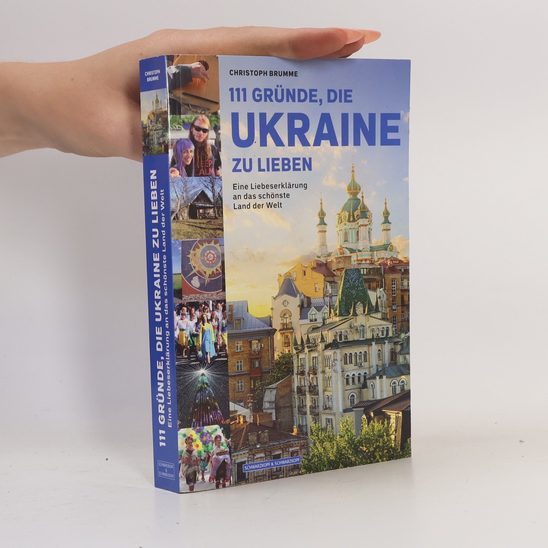 Christoph D. Brumme 111 Gründe, die Ukraine zu lieben
