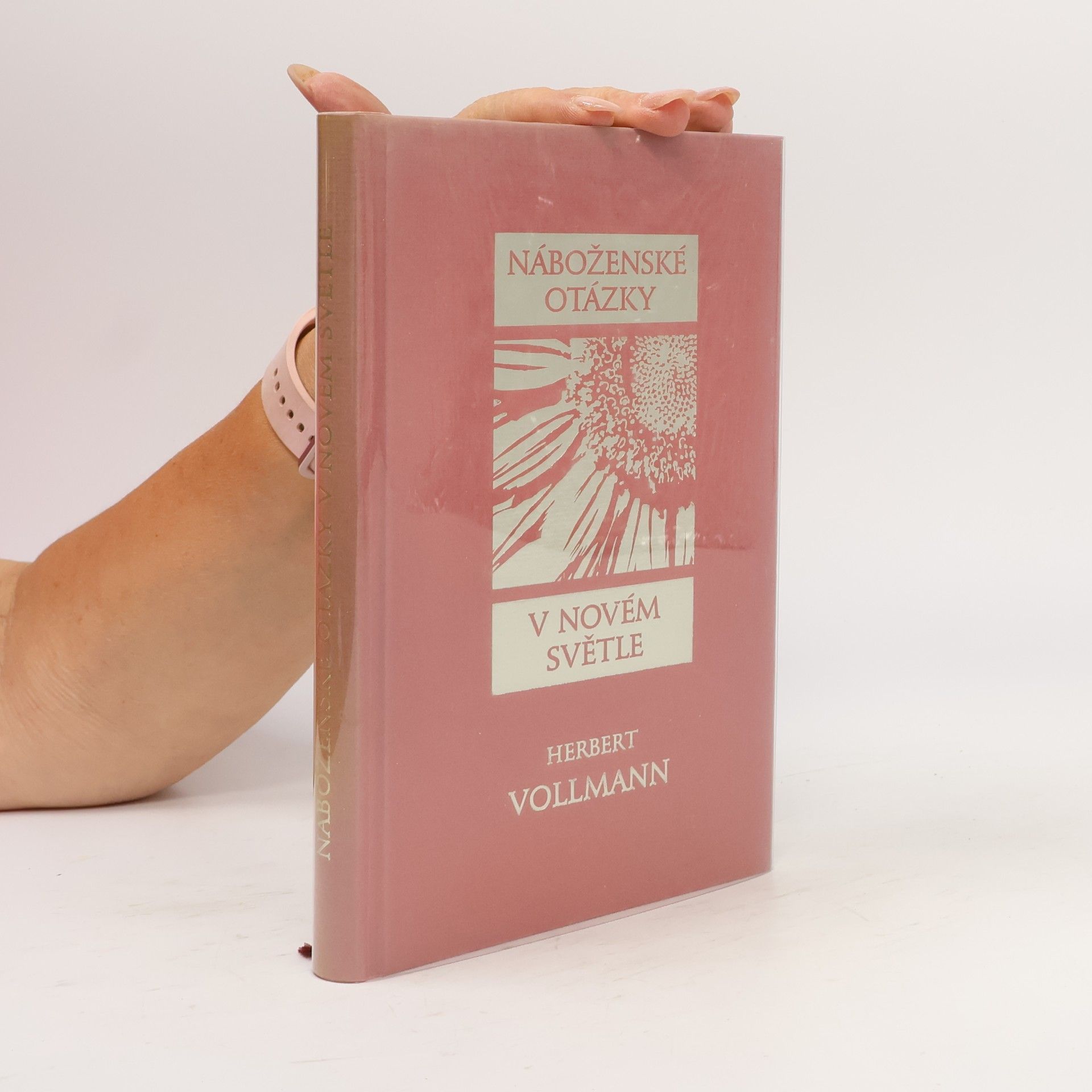 Herbert Vollmann Náboženské otázky v novém světle