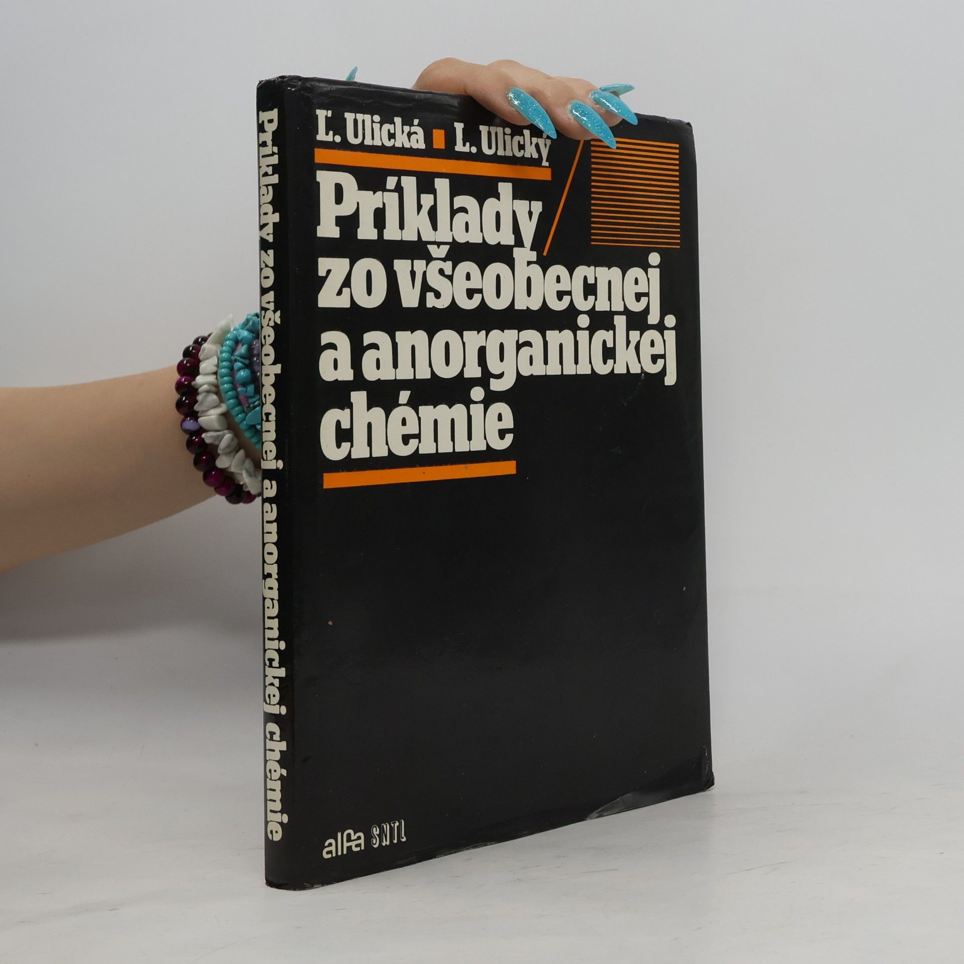 Ladislav Ulický Príklady zo všeobecnej a anorganickej chémie
