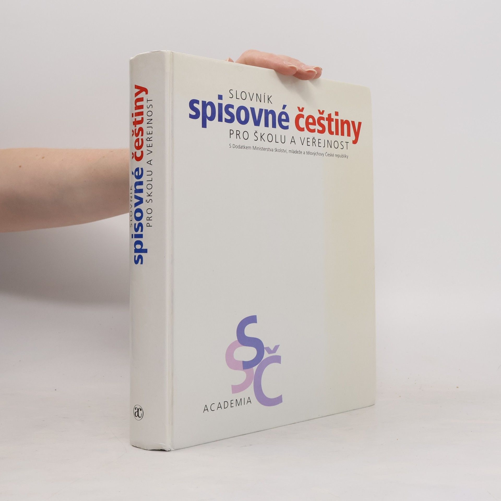Josef Filipec Slovník spisovné češtiny pro školu a veřejnost