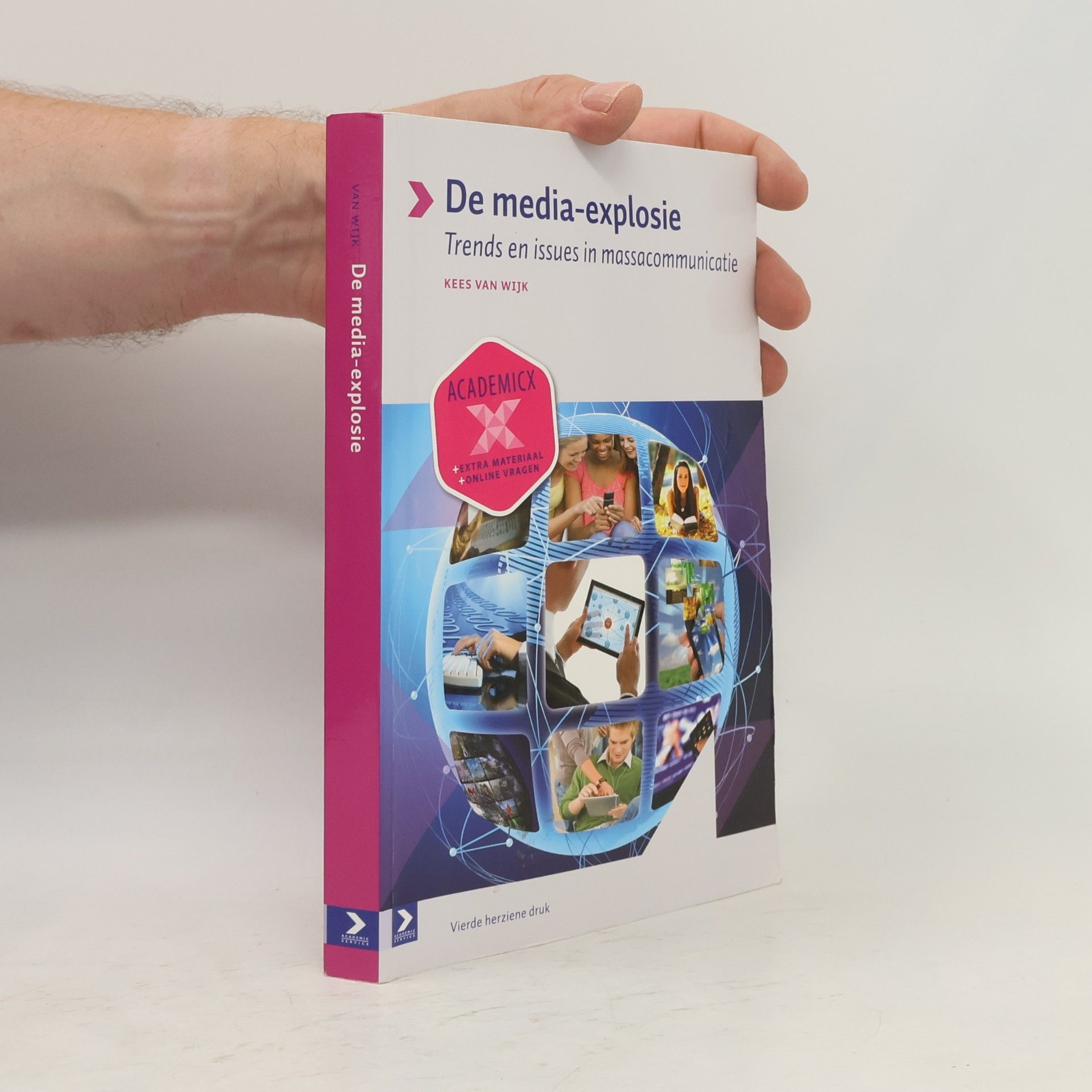 De media-explosie: trends en issues in massacommunicatie - Vierde herziene druk
