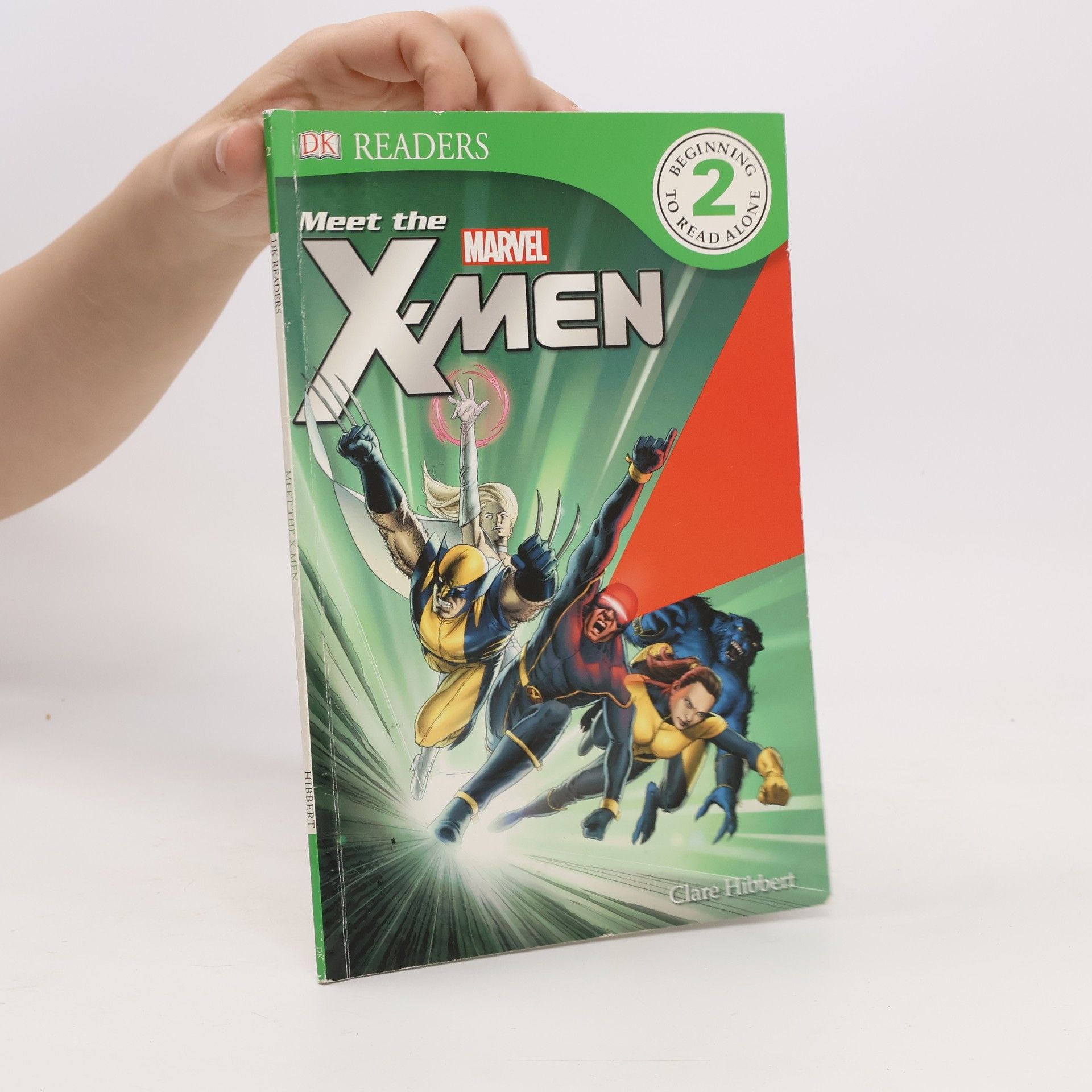 Clare Hibbert Meet the X-Men