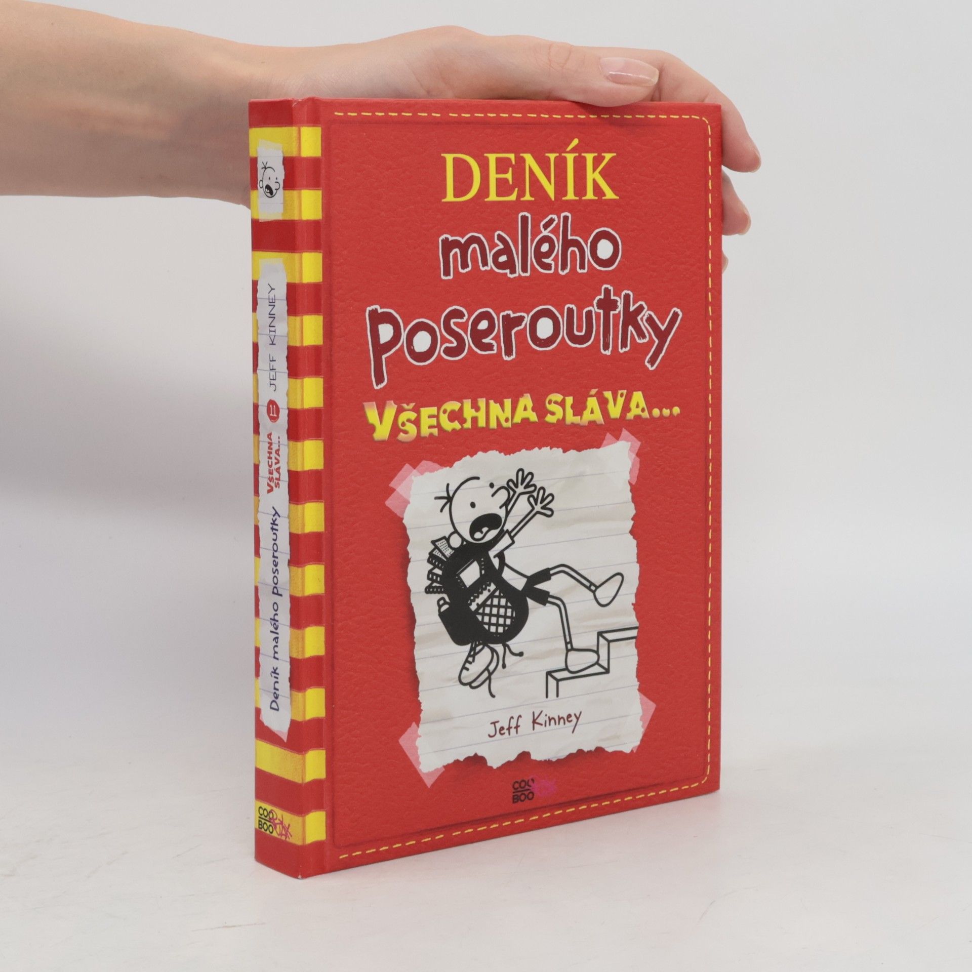 Jeff Kinney Deník malého poseroutky 11. Všechna sláva...