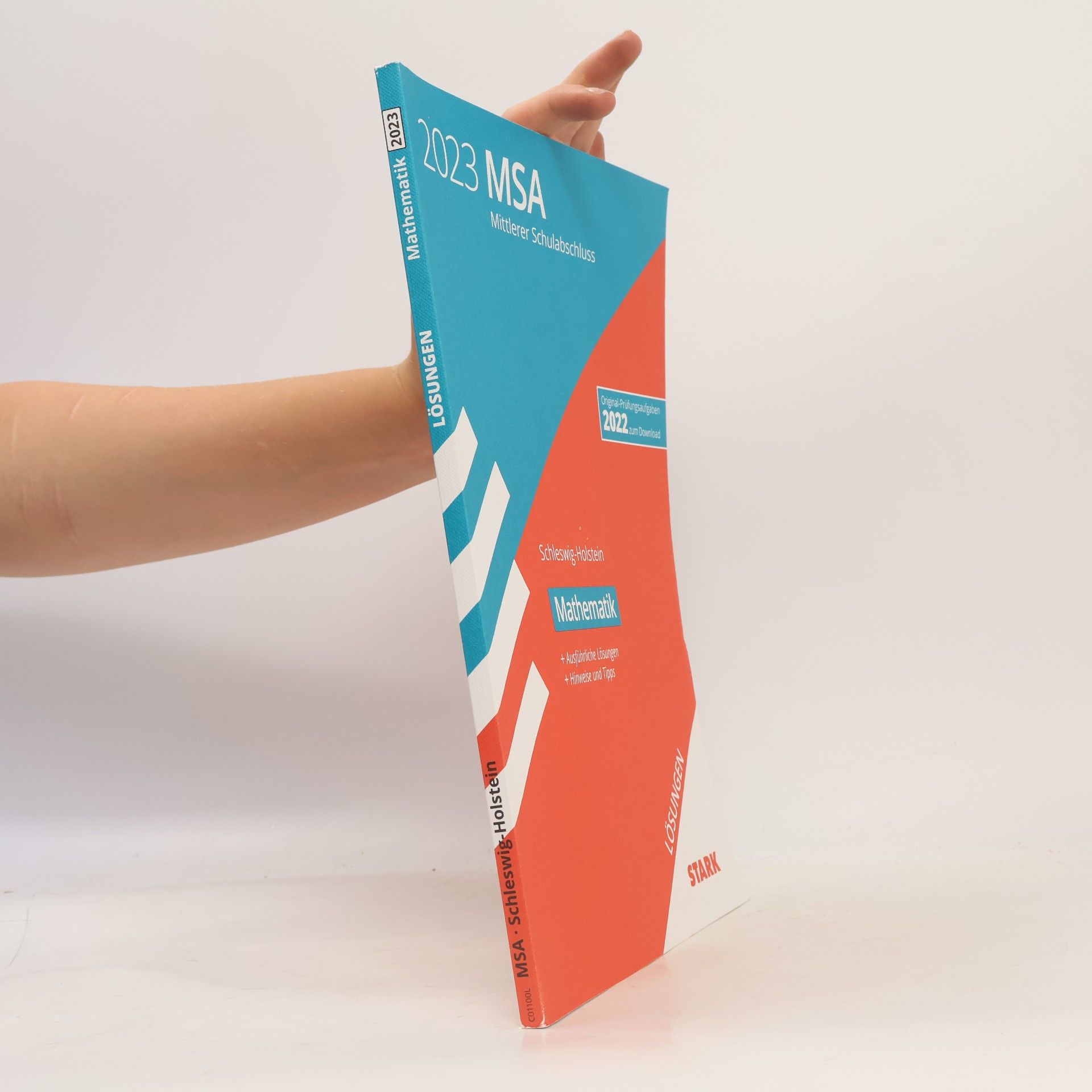 Stark Verlag GmbH STARK Lösungen zu Original-Prüfungen und Training MSA 2023 - Mathematik - Schleswig-Holstein