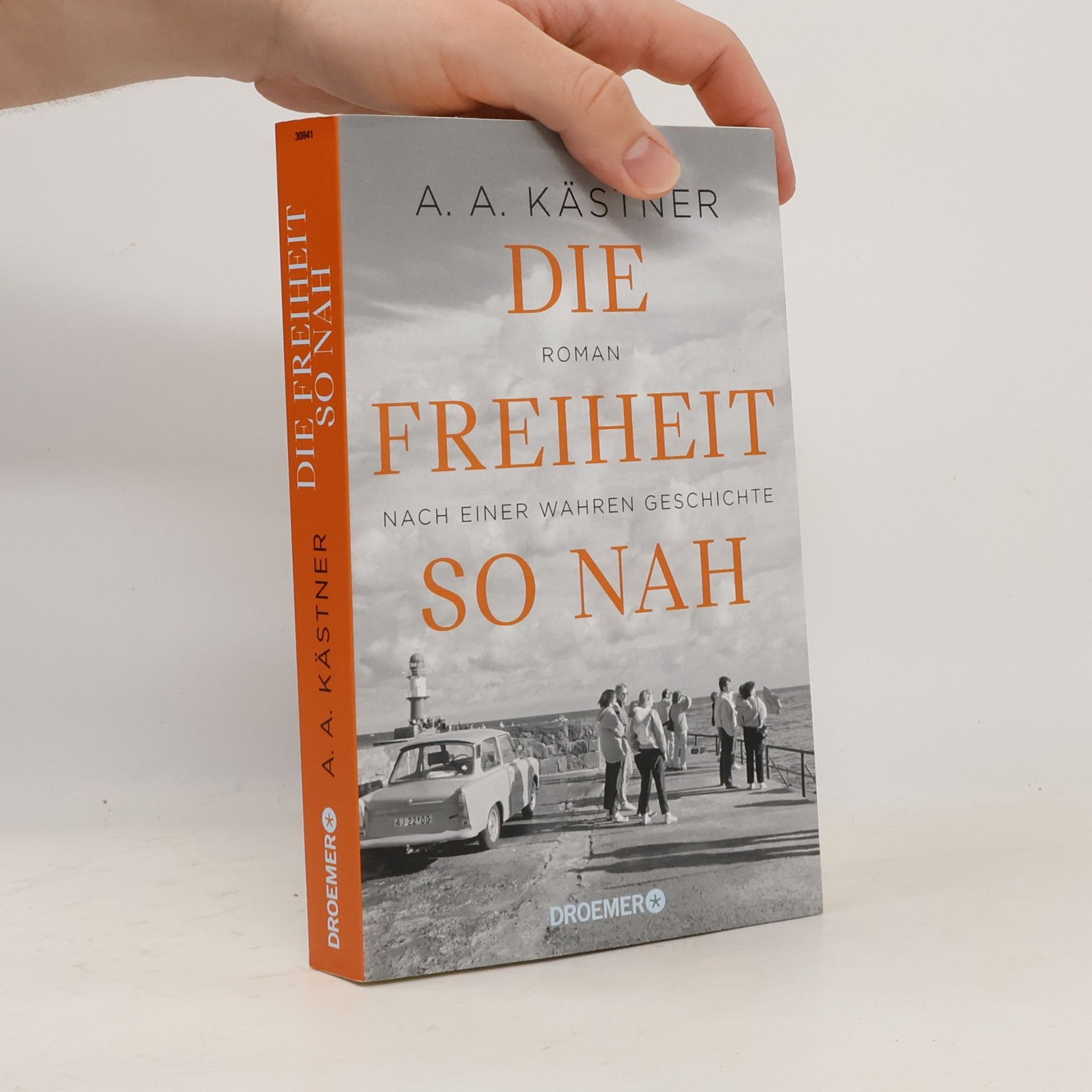A. A. Kästner Die Freiheit so nah
