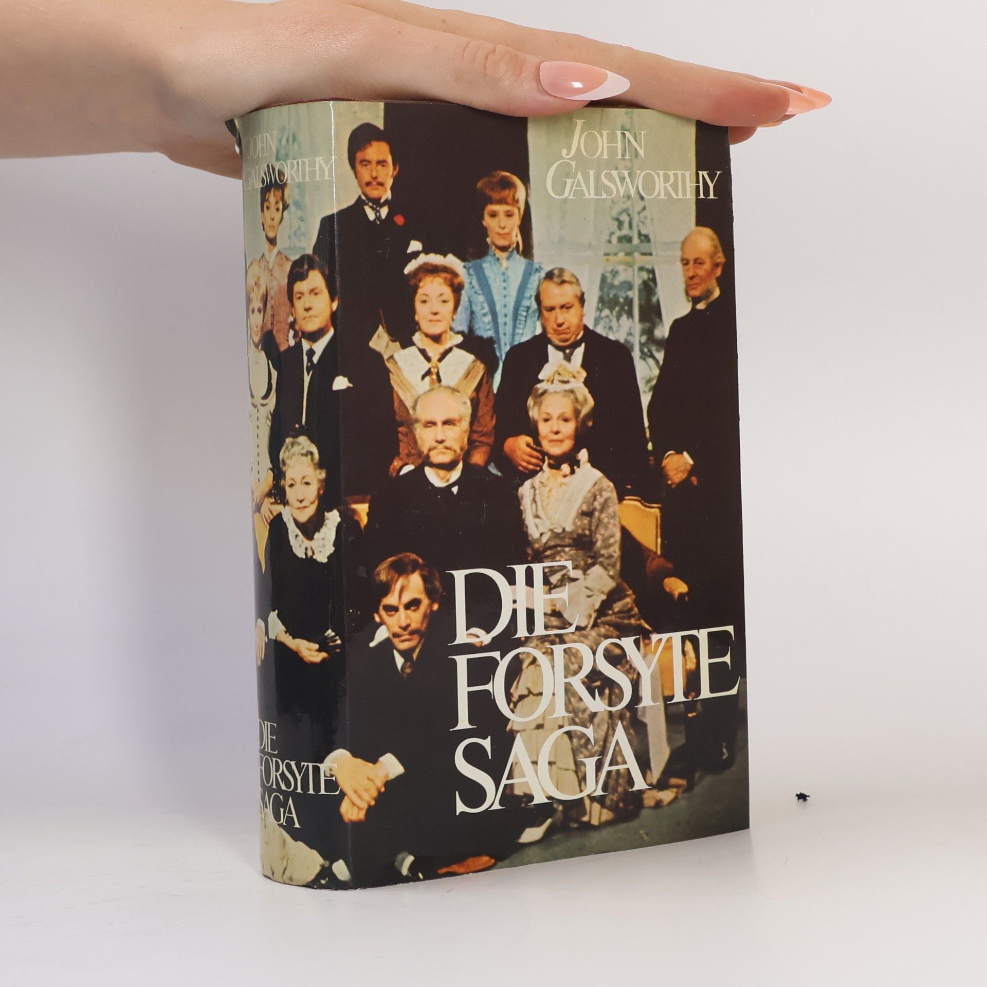 John Galsworthy Die Forsyte Saga