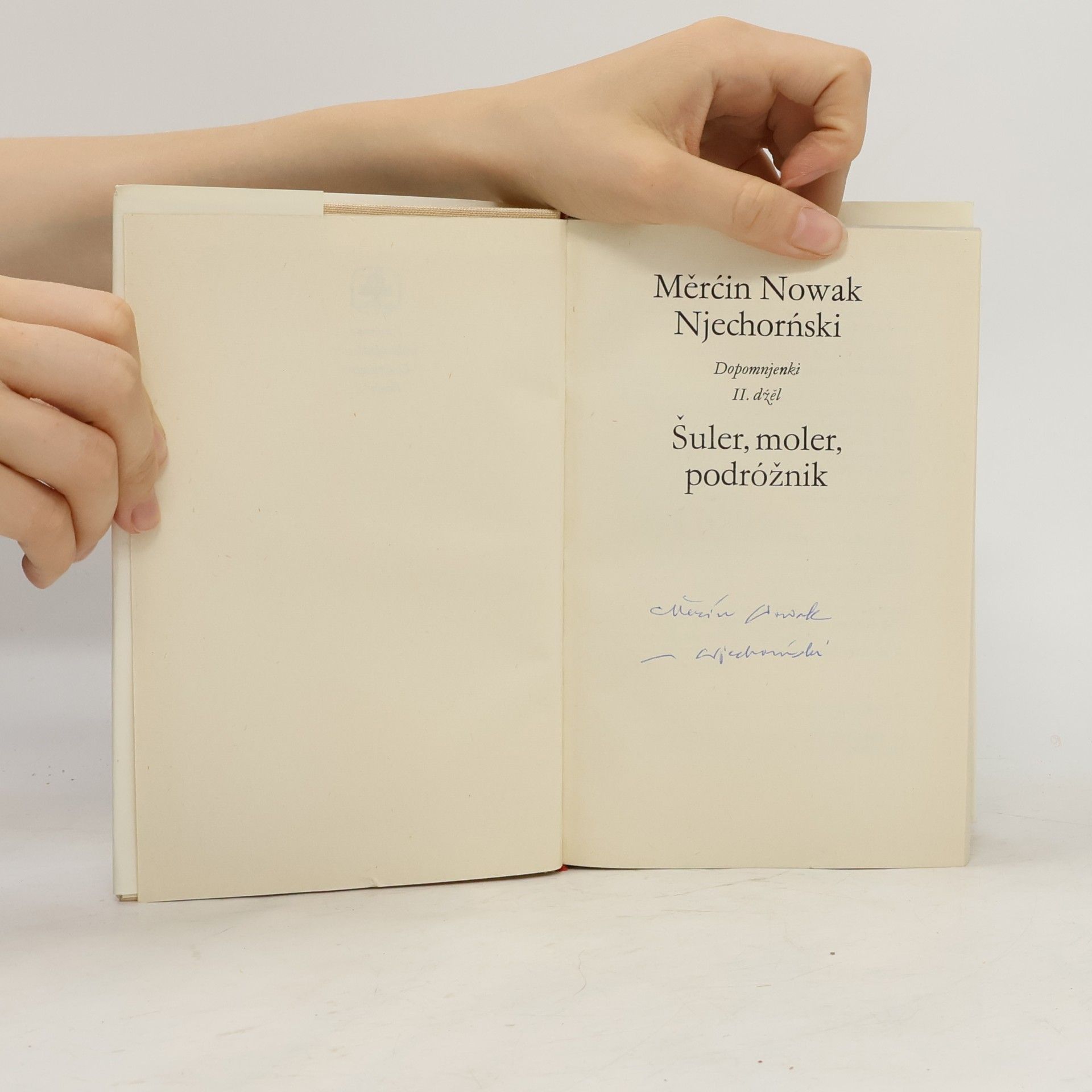 Měrčin Nowak-Njechornski Šuler, moler, podróžnik