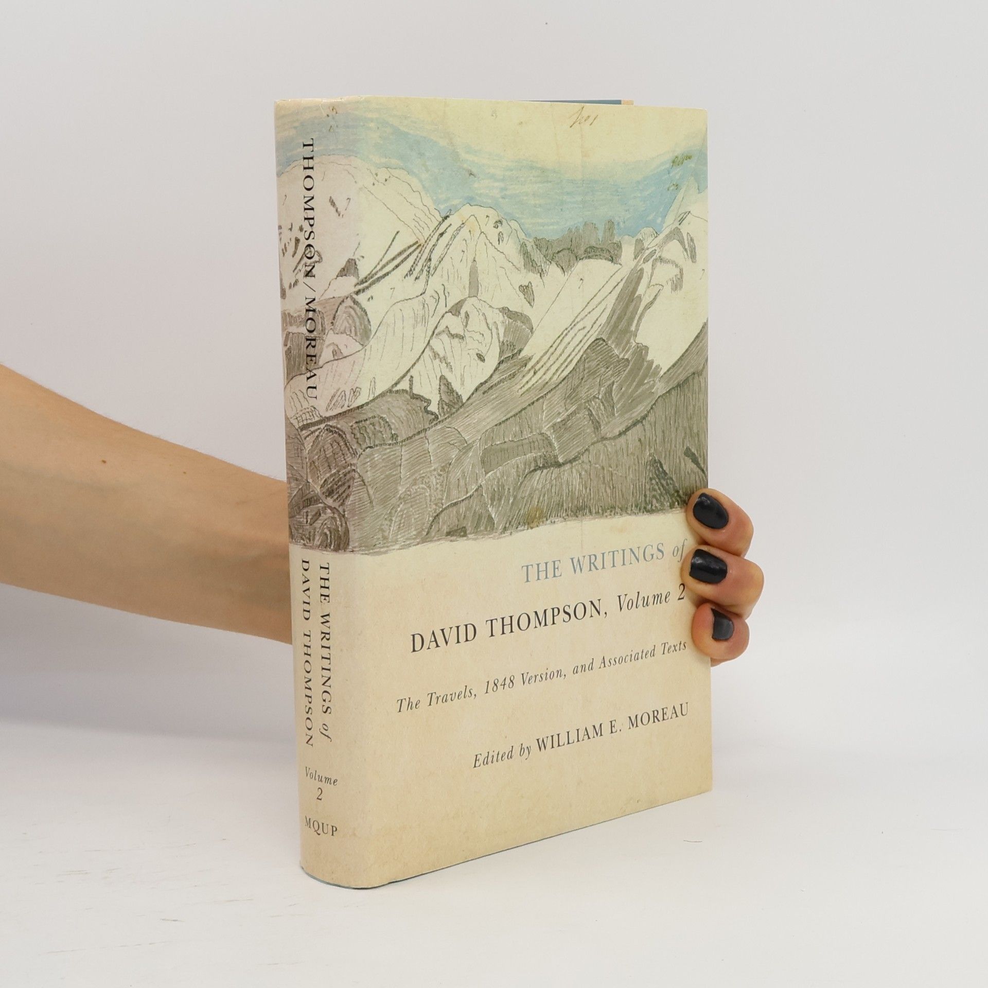 William E. Moreau The Writings of David Thompson