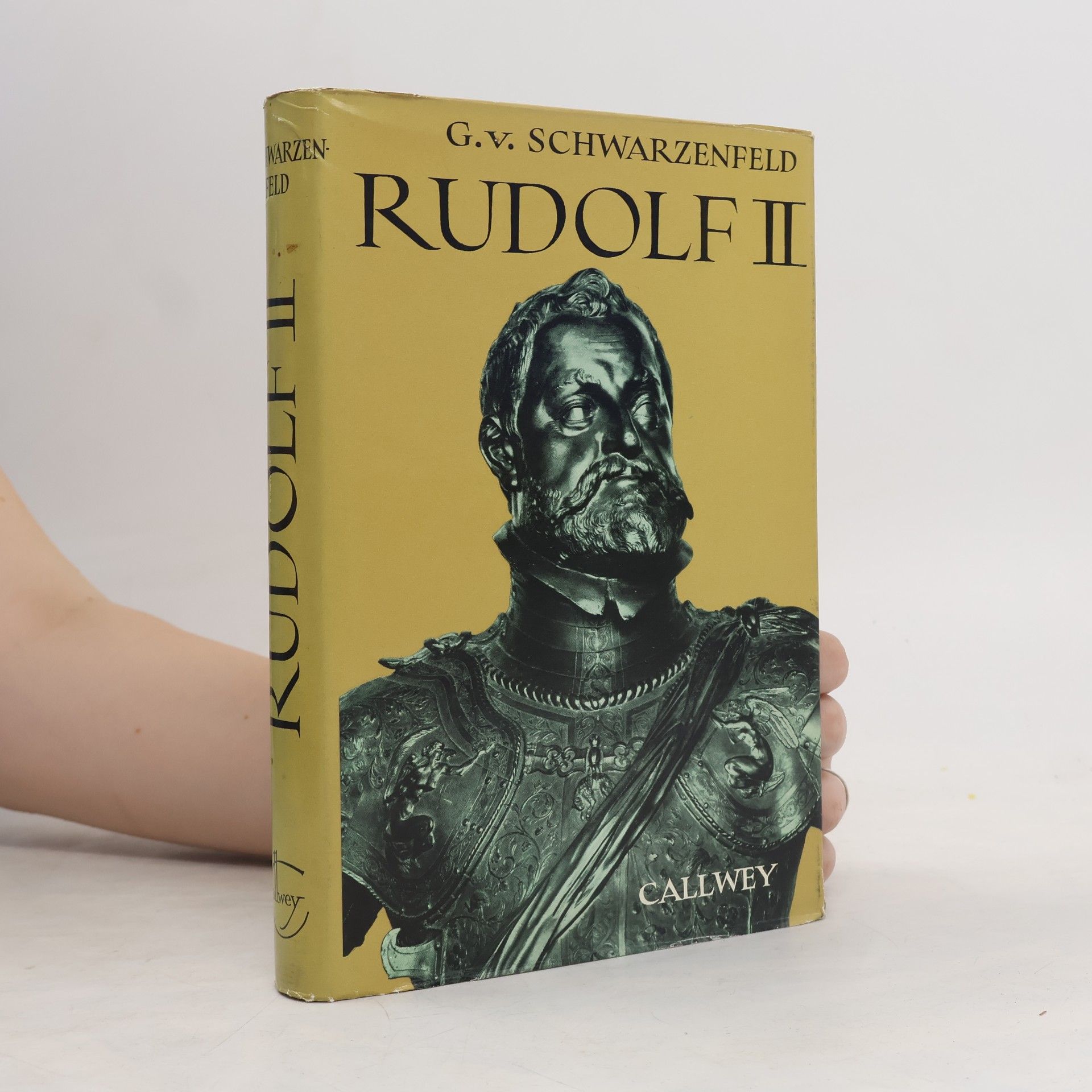 G. v. Schwarzenfeld Rudolf II