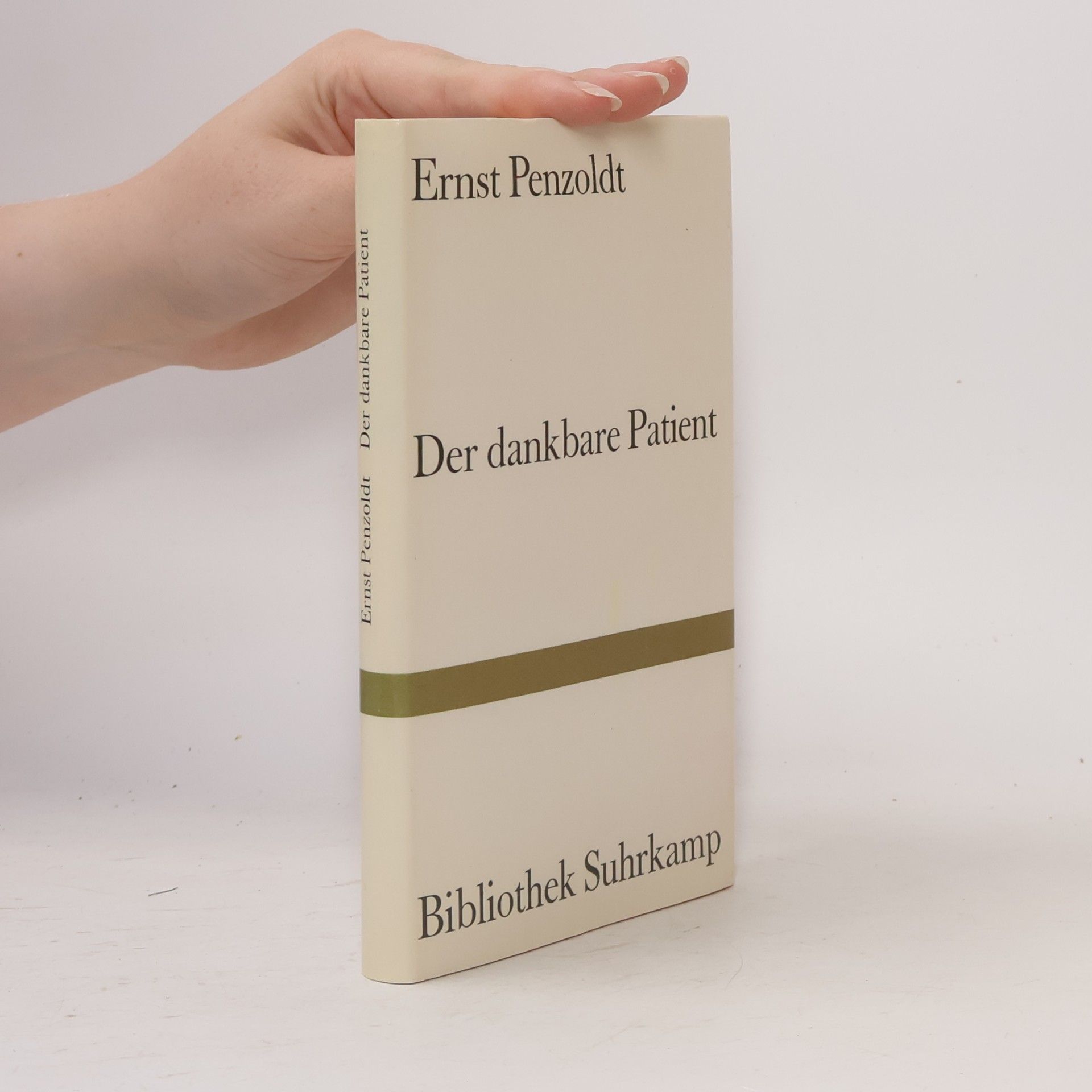 Ernst Penzoldt Der dankbare Patient
