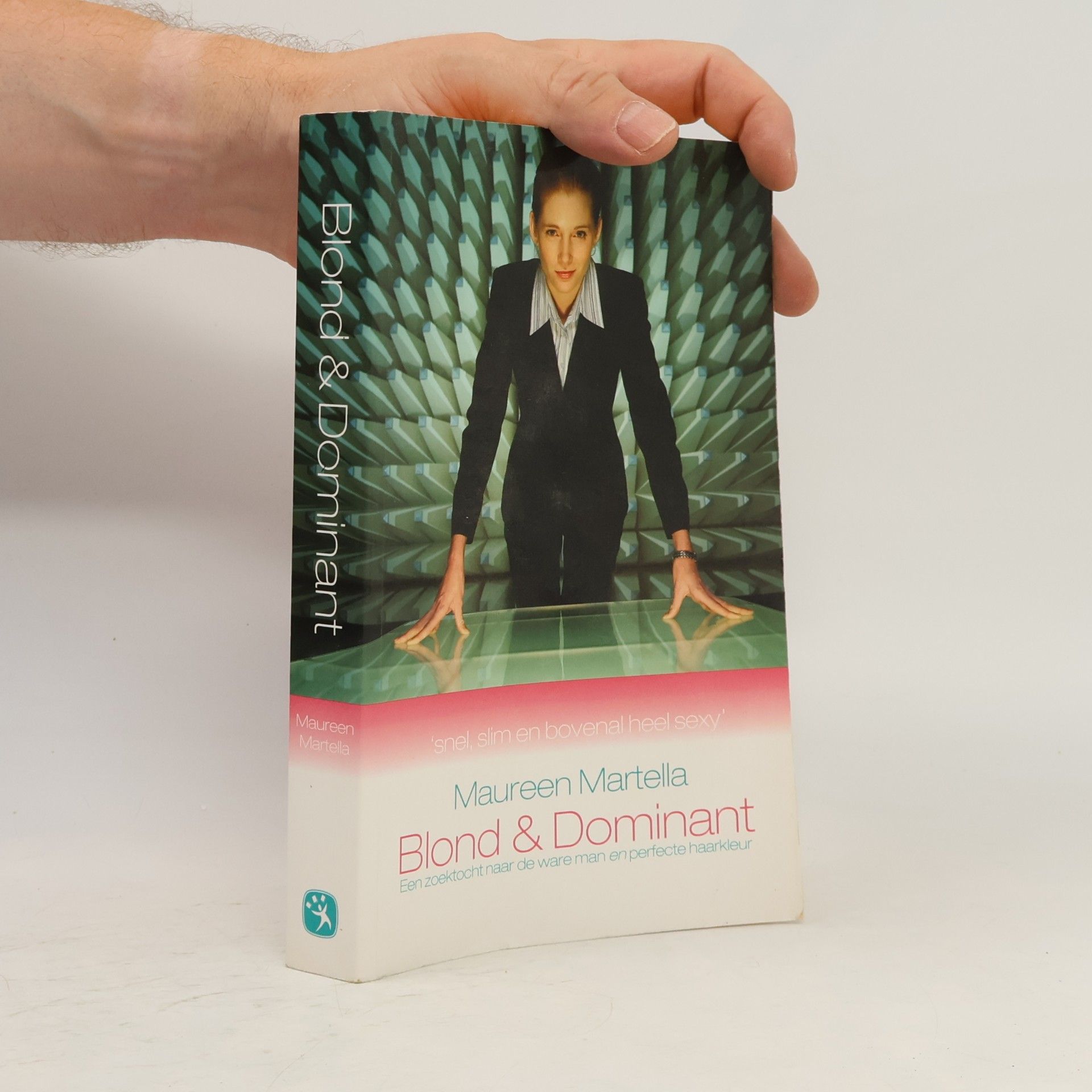 Maureen Martella Blond & Dominant