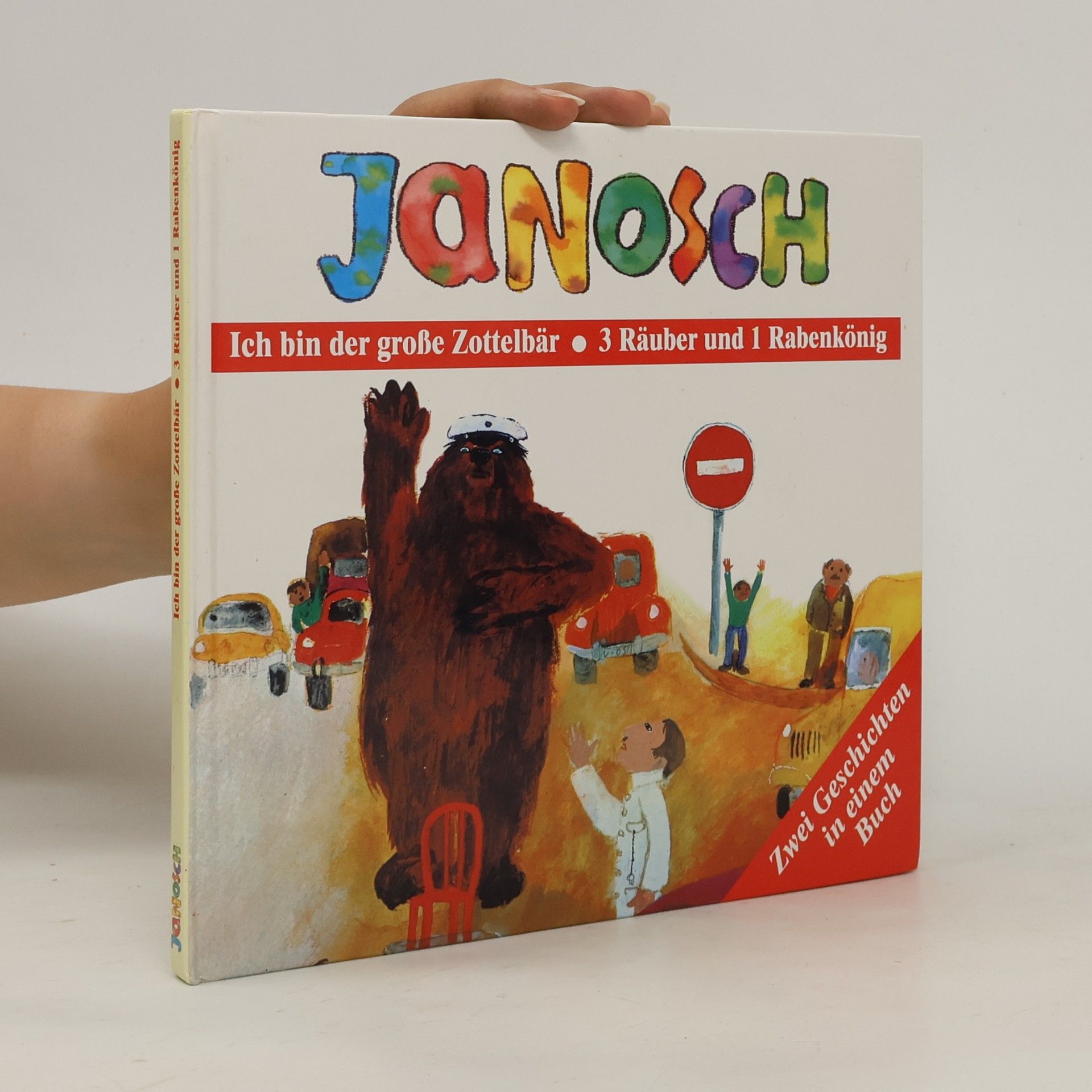 Janosch Ich bin der große Zottelbär. Drei Räuber und ein Rabenkönig