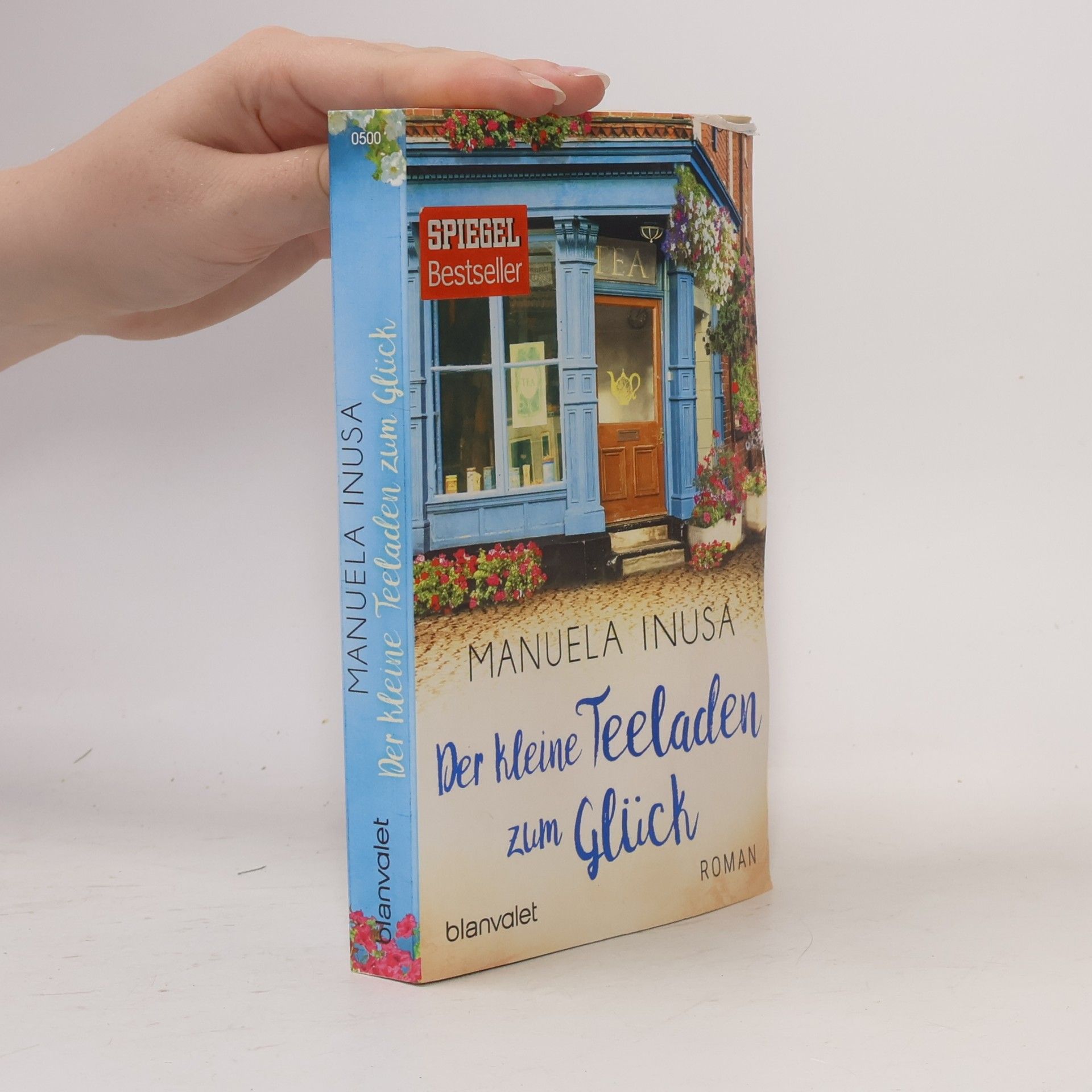 Manuela Inusa Der kleine Teeladen zum Glück