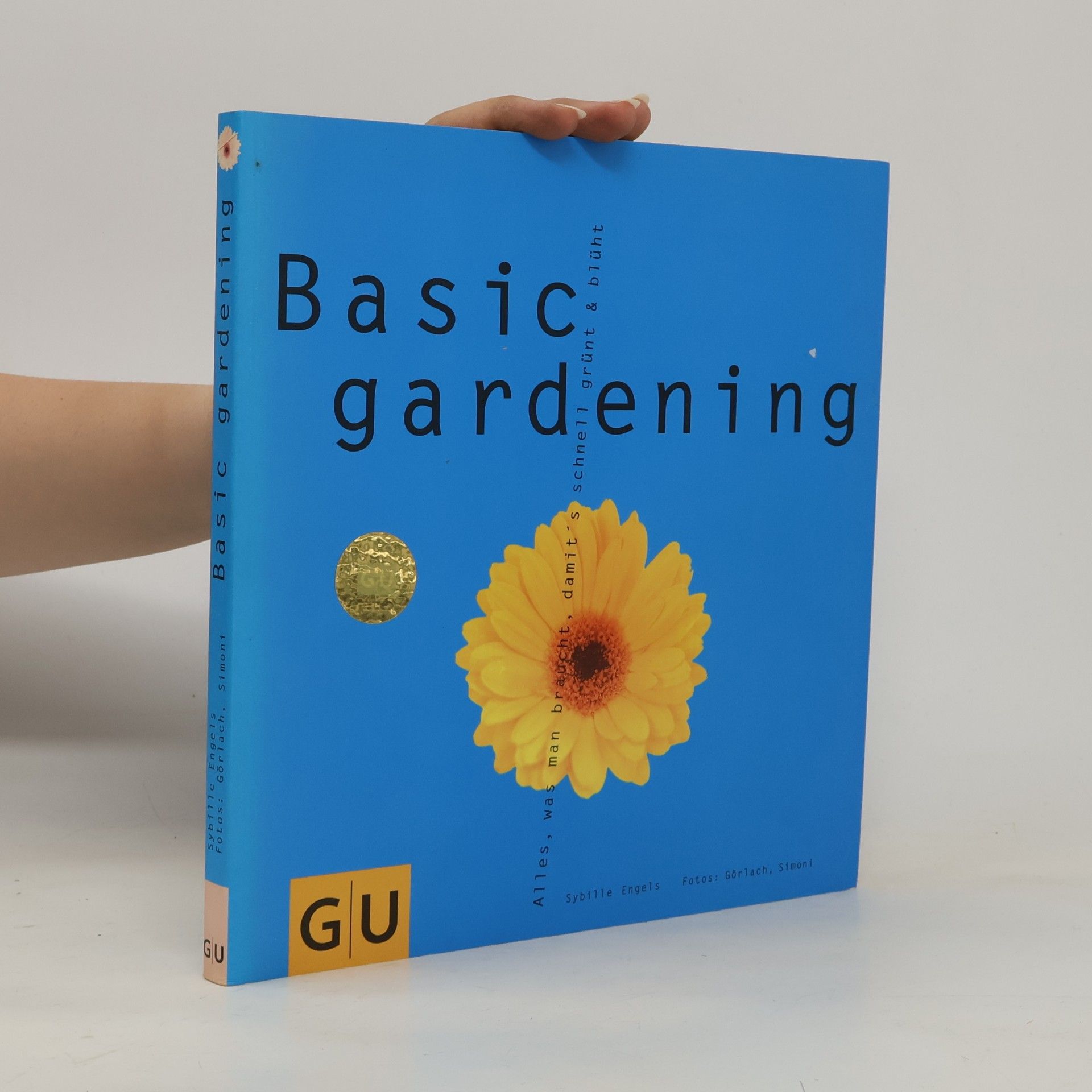 Sybille Engels Basic gardening