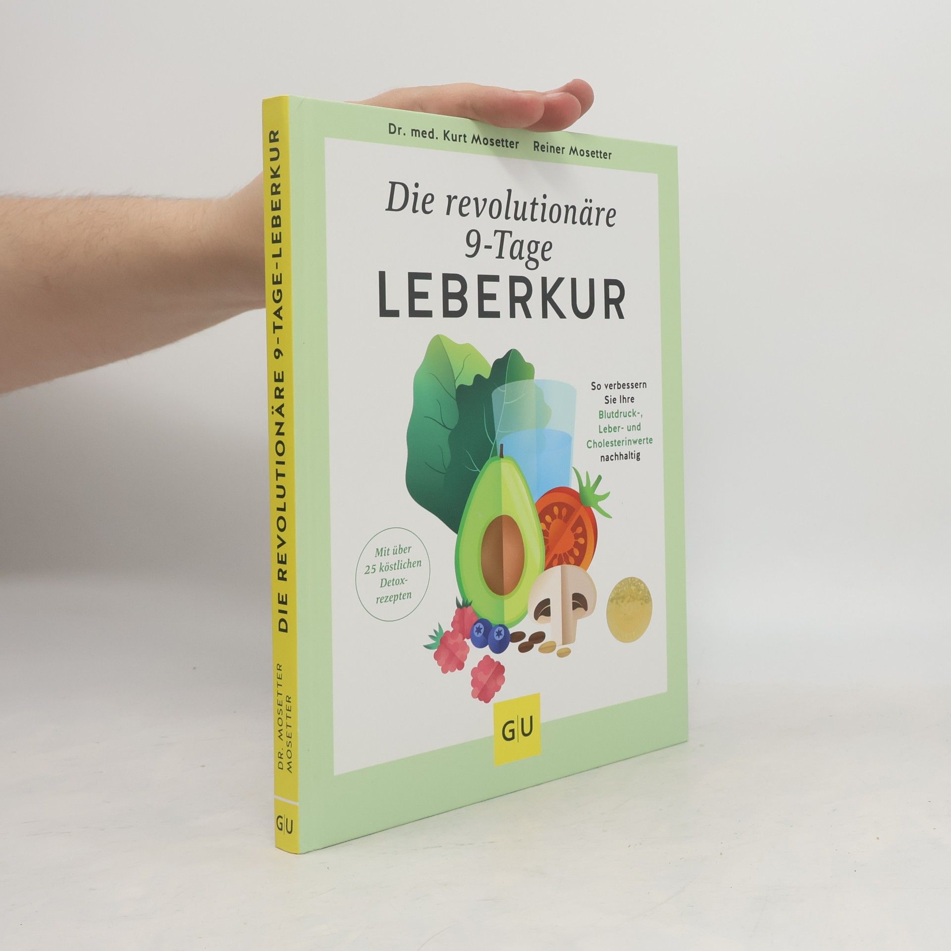 Kurt Mosetter Die revolutionäre 9-Tage-Leber-Kur