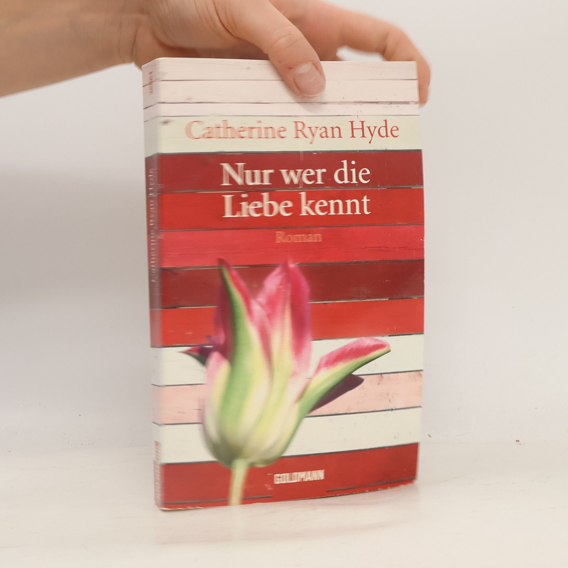Catherine Ryan Hyde Nur wer die Liebe kennt