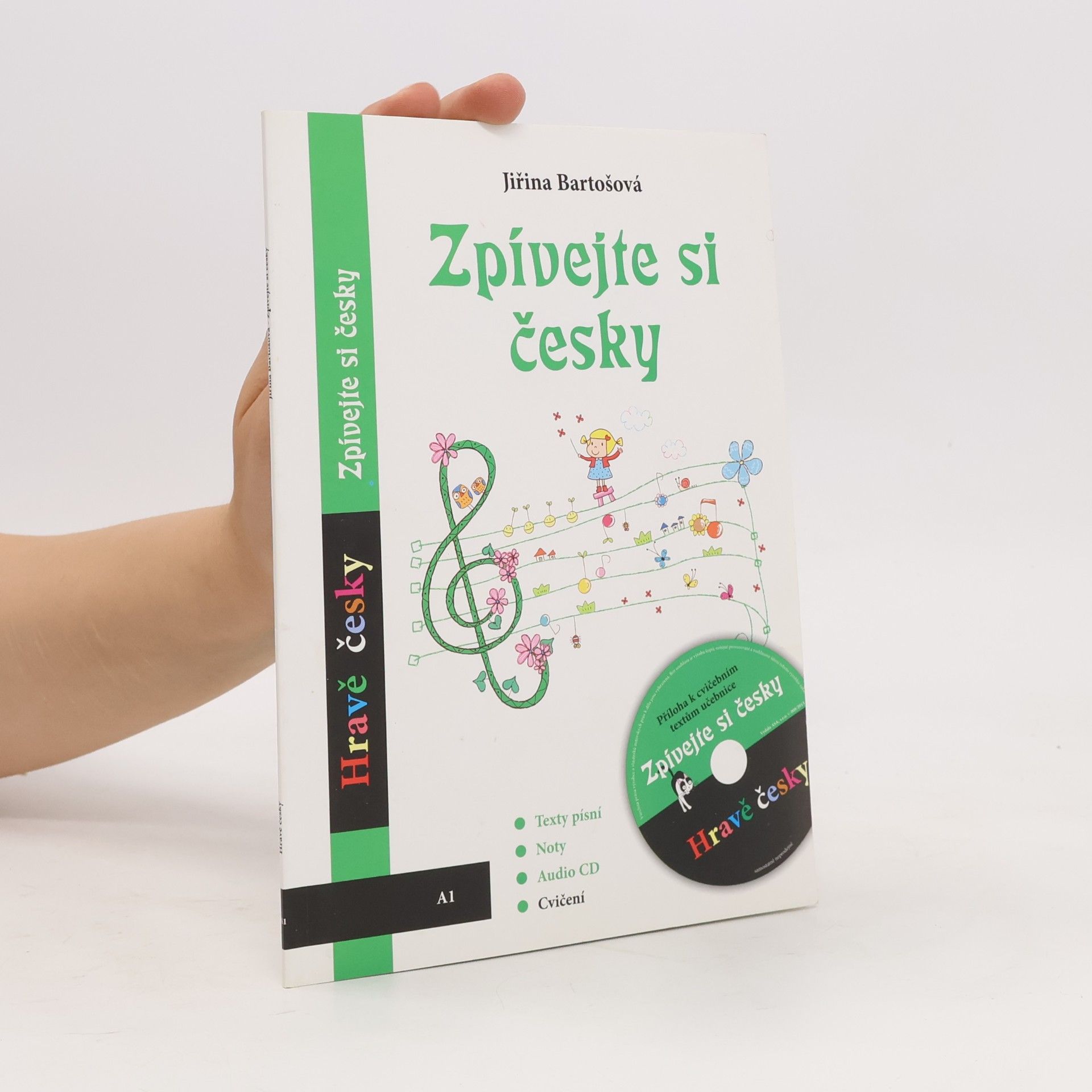Jiřina Bartošová Hravě česky - A1: Zpívejte si česky
