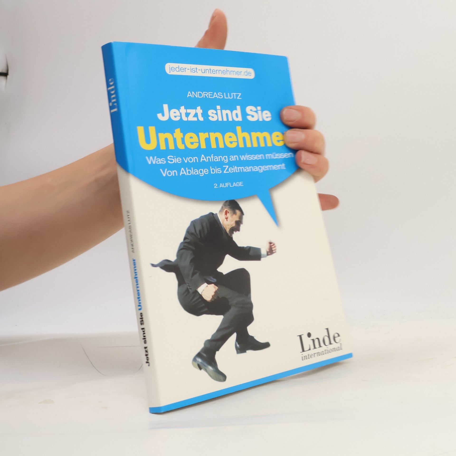 Andreas Lutz Jetzt sind Sie Unternehmer