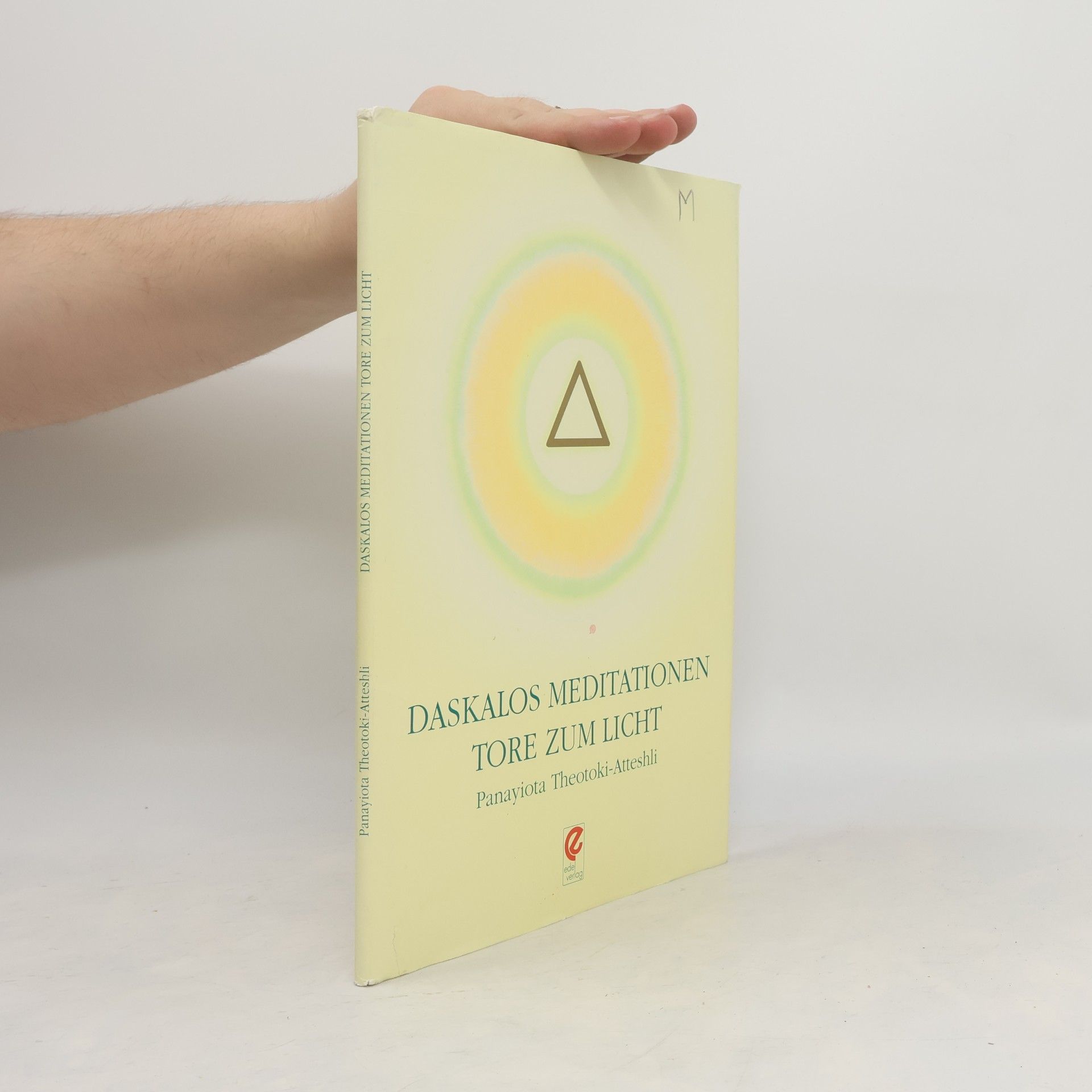 Panayiota Theotōki-Atteslē Daskalos Meditationen, Tore zum Licht