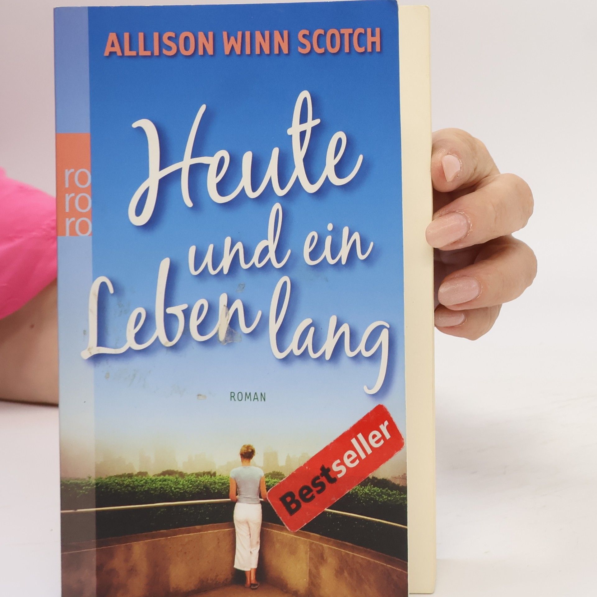 Allison Winn Scotch Heute und Ein Leben Lang