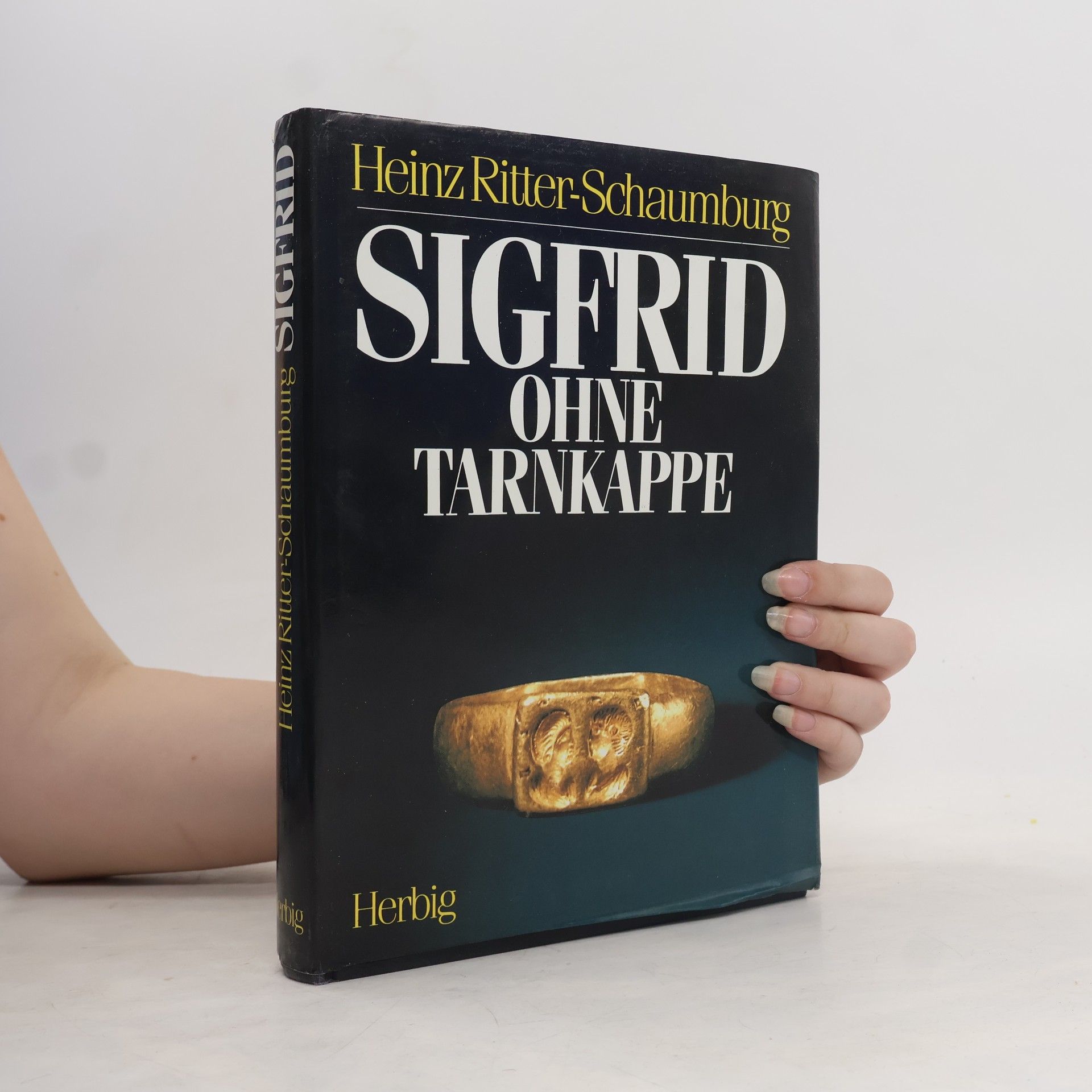 Sigfrid ohne Tarnkappe